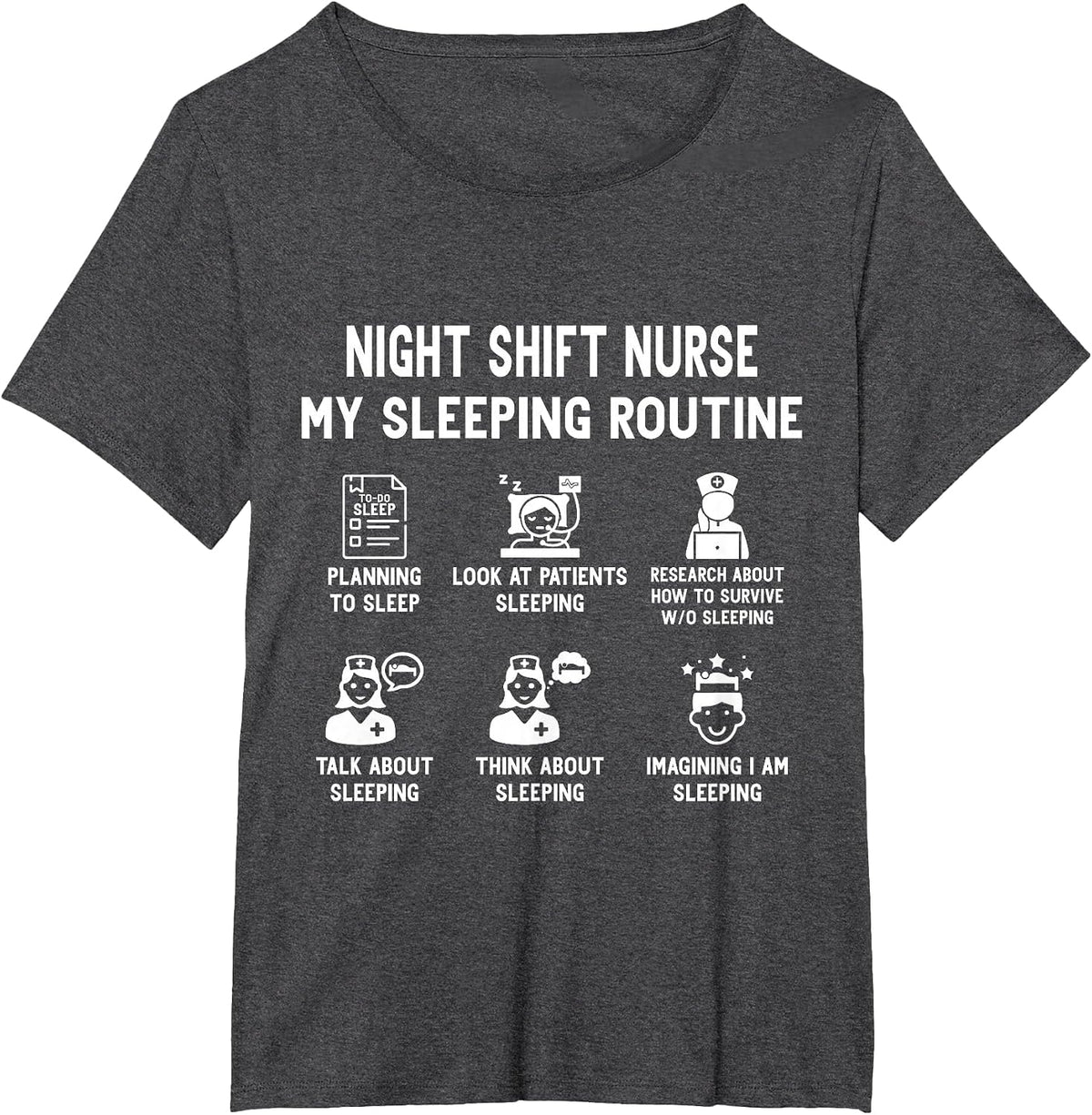 Funny Night Shift Nurse RN T-Shirt - Dark Heather Grey