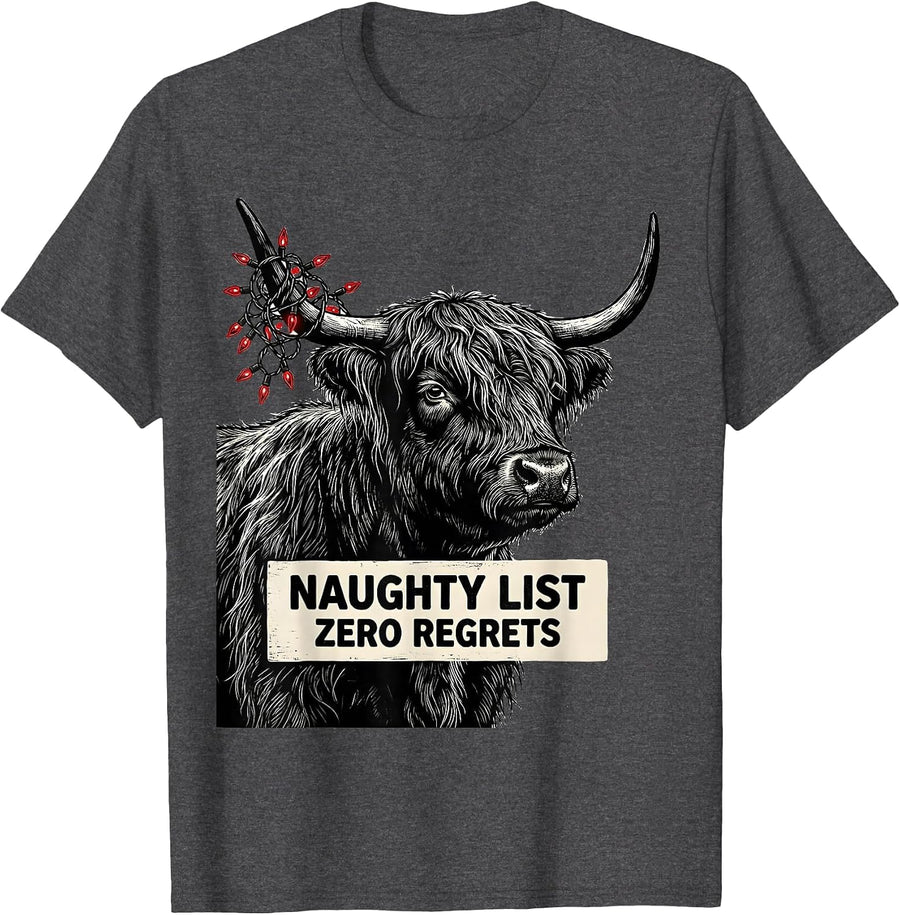 Men's Naughty List Zero Regrets Funny Highland Cow Farm Animal T-Shirt - Dark Heather Grey