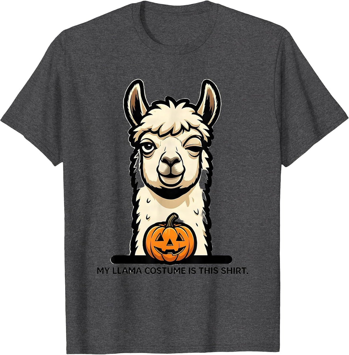 My Llama Costume Is This Shirt Funny Novelty Animal Lover T-Shirt - Dark Heather Grey