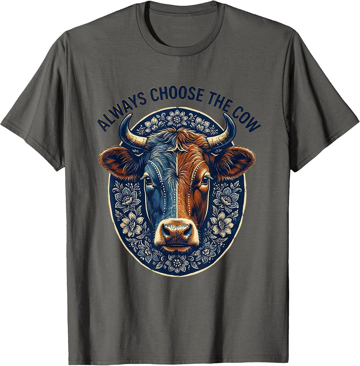 Men's Always Choose The Cow Funny Cattle Lover Design T-Shirt - Asphalt Grey