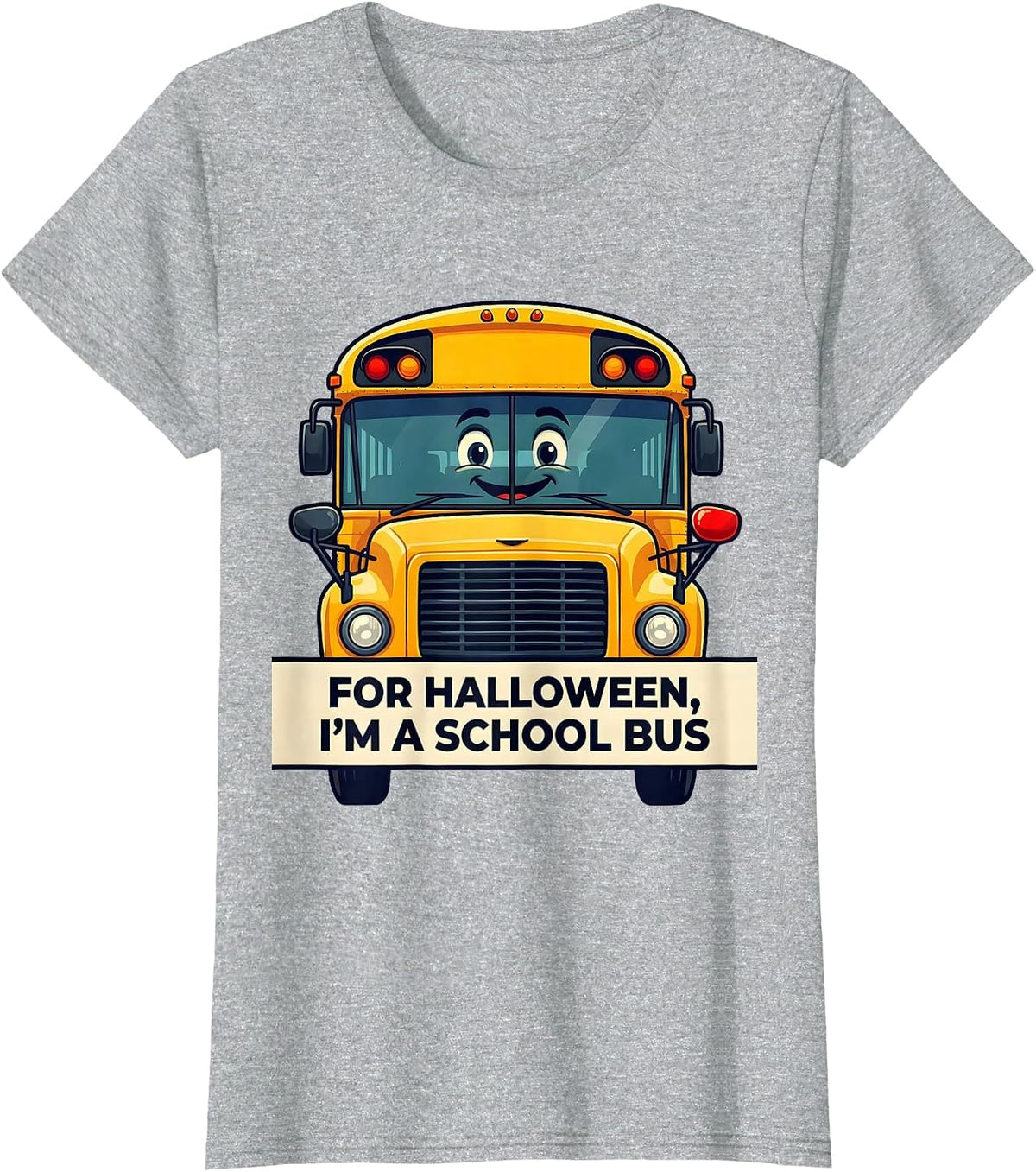 For Halloween, I'm A School Bus Funny School Bus Driver T-Shirt - Heather Grey