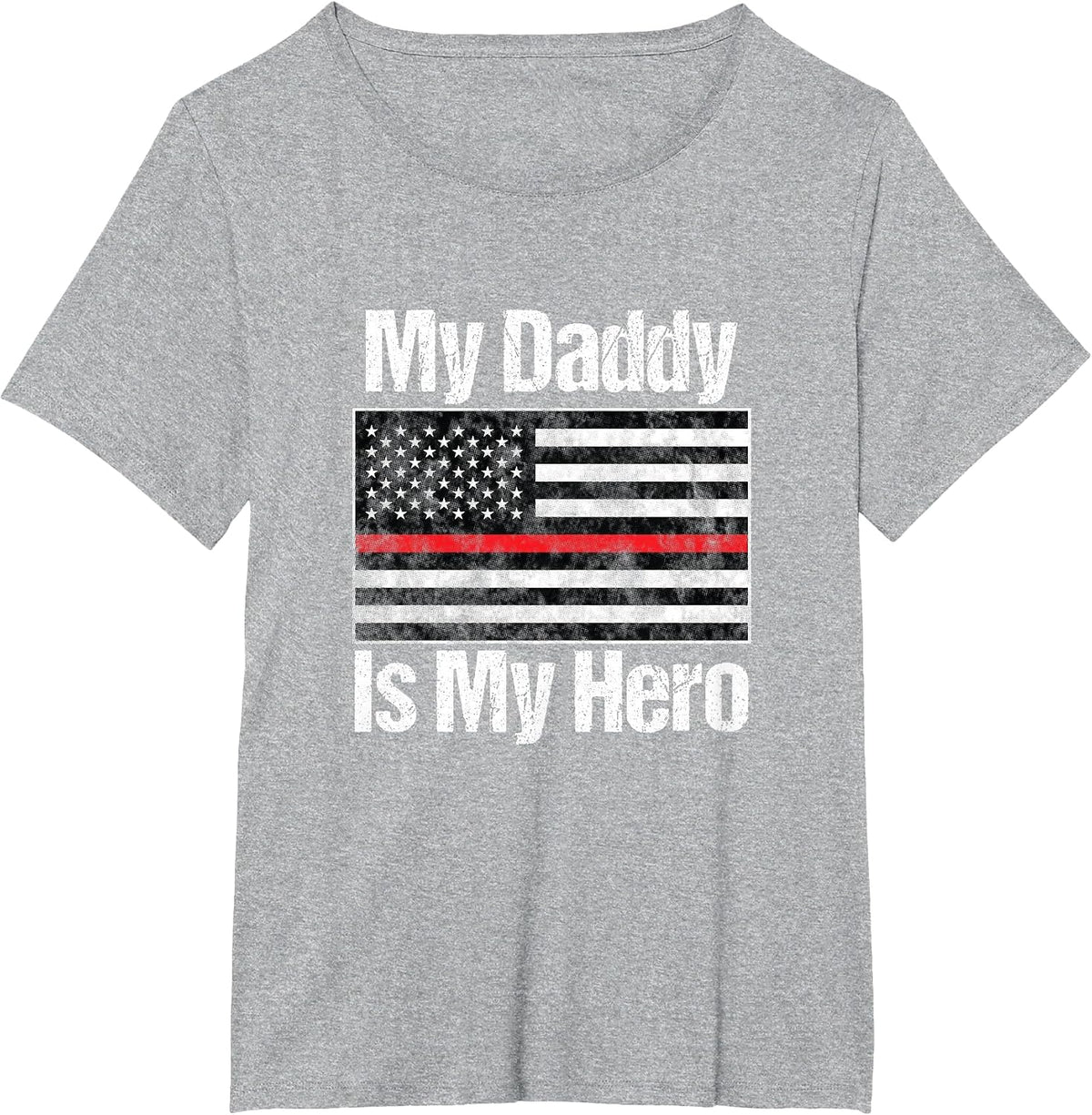 Red Line Firefighter - My Daddy is My Hero - Fireman Dad T-Shirt - Heather Grey