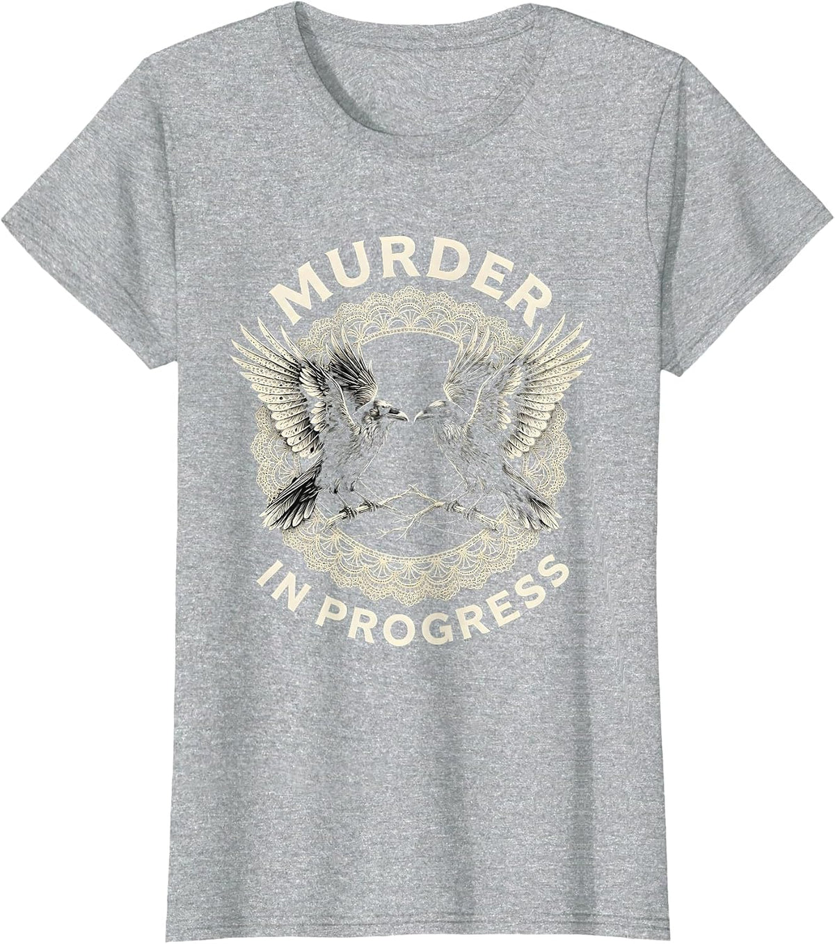 Women's Murder In Progress Crow Lover Design T-Shirt - Heather Grey