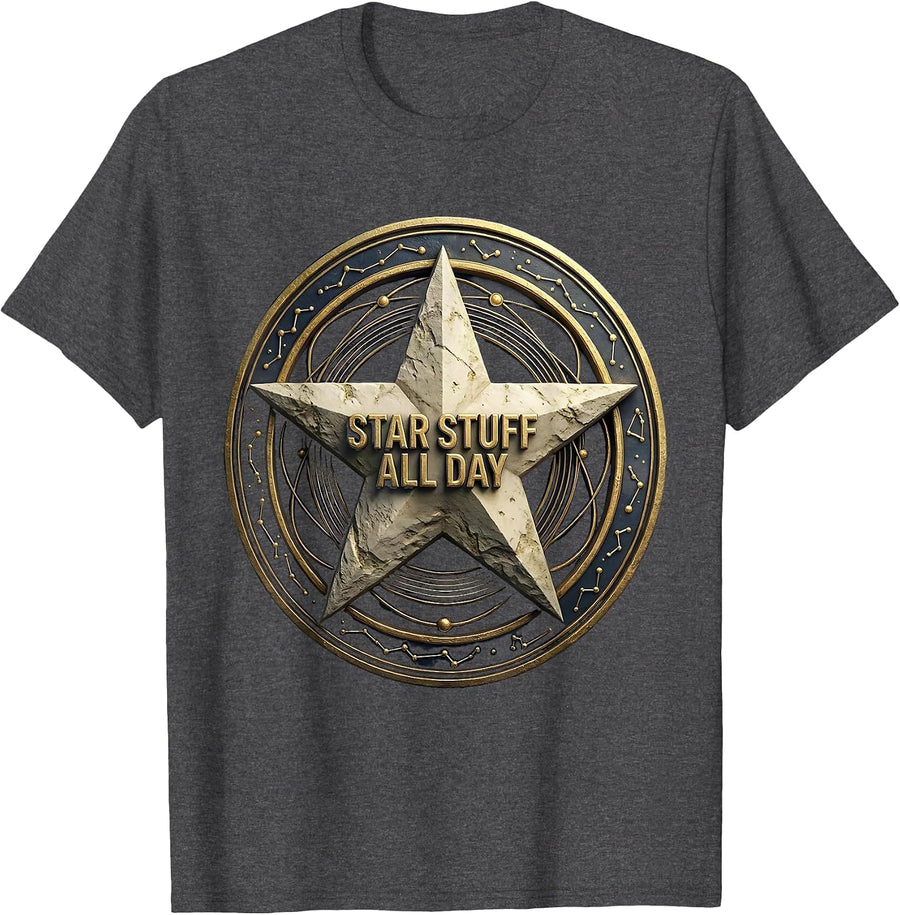 Star Stuff All Day Cosmic Space Design T-Shirt - Dark Heather Grey