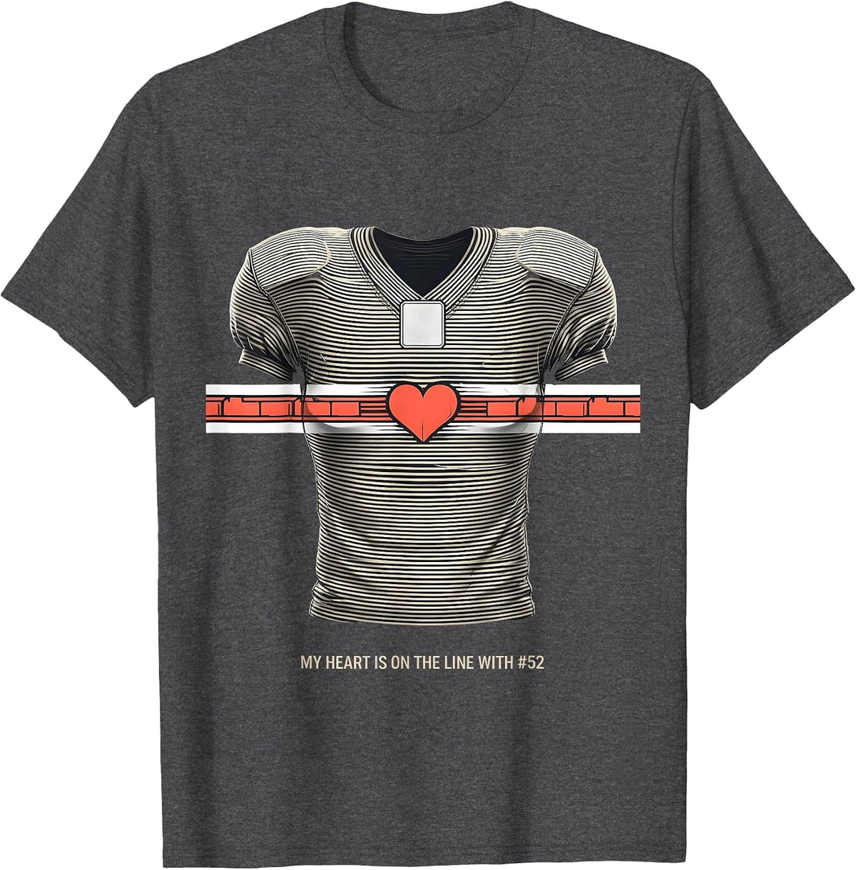 Men's My Heart Is On The Line With #52 Football Mom Jersey Number T-Shirt - Dark Heather Grey