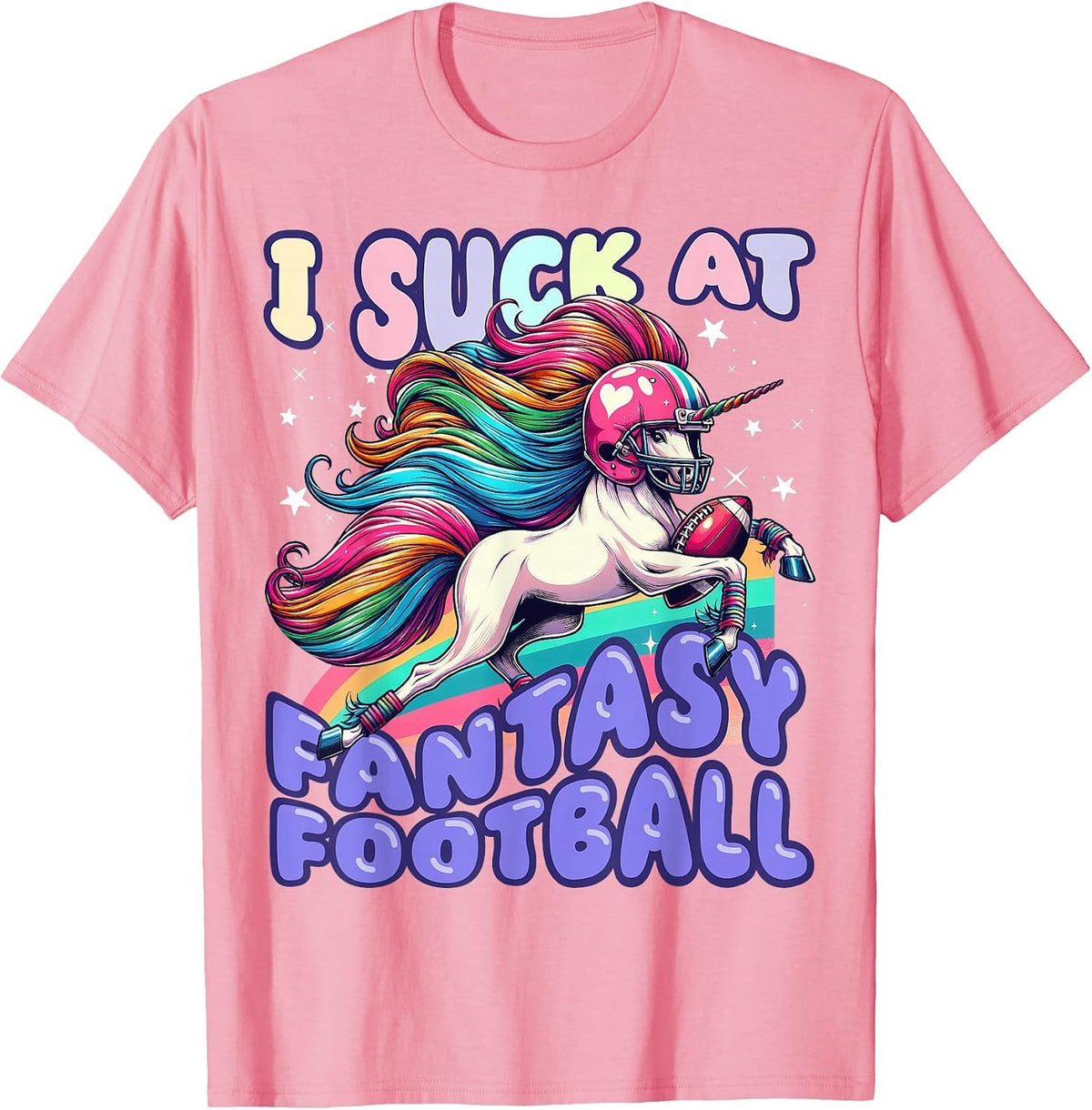 I Suck at Fantasy Football Unicorn Rainbow Loser Men T-Shirt - Pink