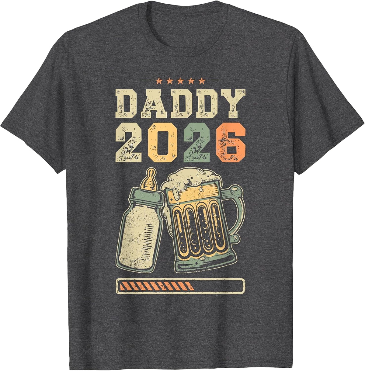 Daddy 2026, Baby Announcement, Expecting Father, Future Dad T-Shirt - Dark Heather Grey