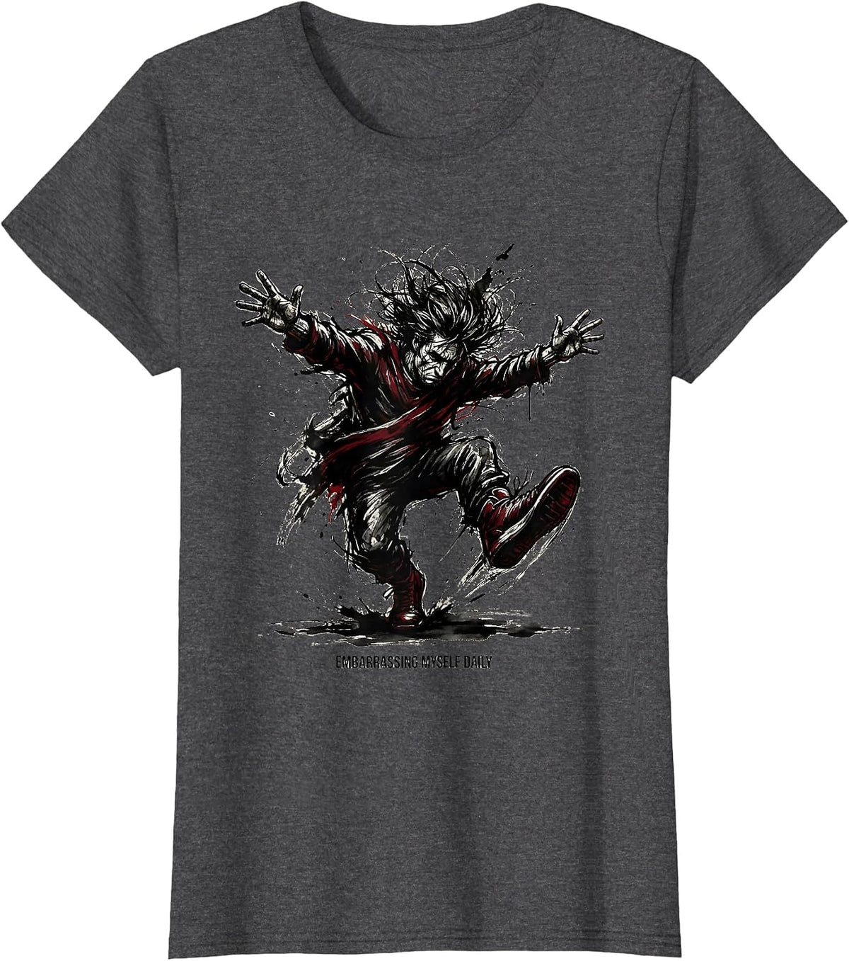 Women's Embarrassing Myself Daily Funny Humor Design T-Shirt - Dark Heather Grey