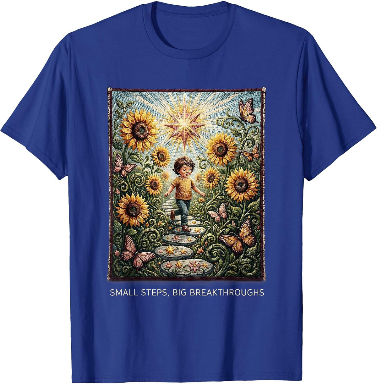 Small Steps Big Breakthroughs Motivational Design T-Shirt - Royal Blue