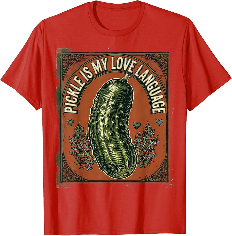 Men's Pickle Is My Love Language Funny Food Design T-Shirt - Red