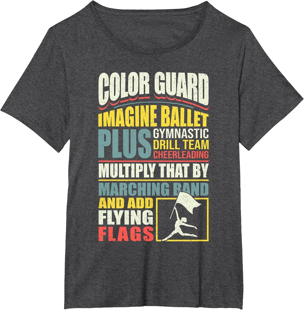 Color Guard Marching Band Color Guard Skills T-Shirt - Dark Heather Grey