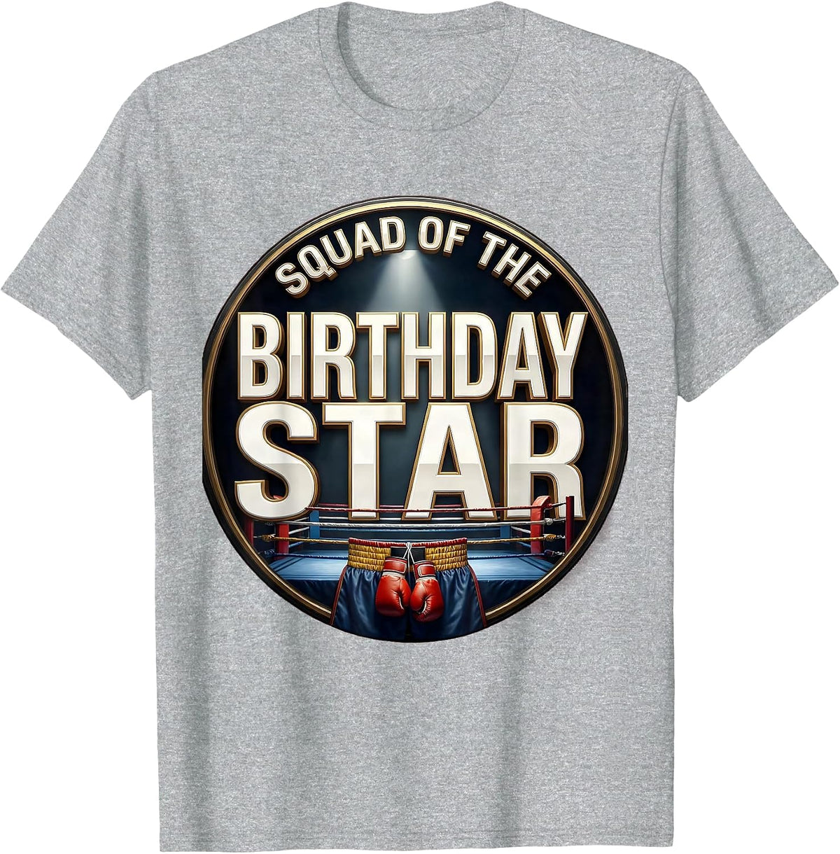 Men's Squad Of The Birthday Star Boxing Theme Party Family T-Shirt - Heather Grey