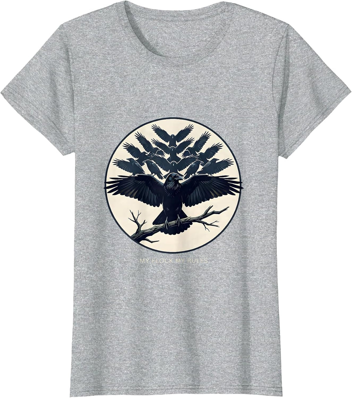Women's My Flock My Rules Crow Bird Design T-Shirt - Heather Grey
