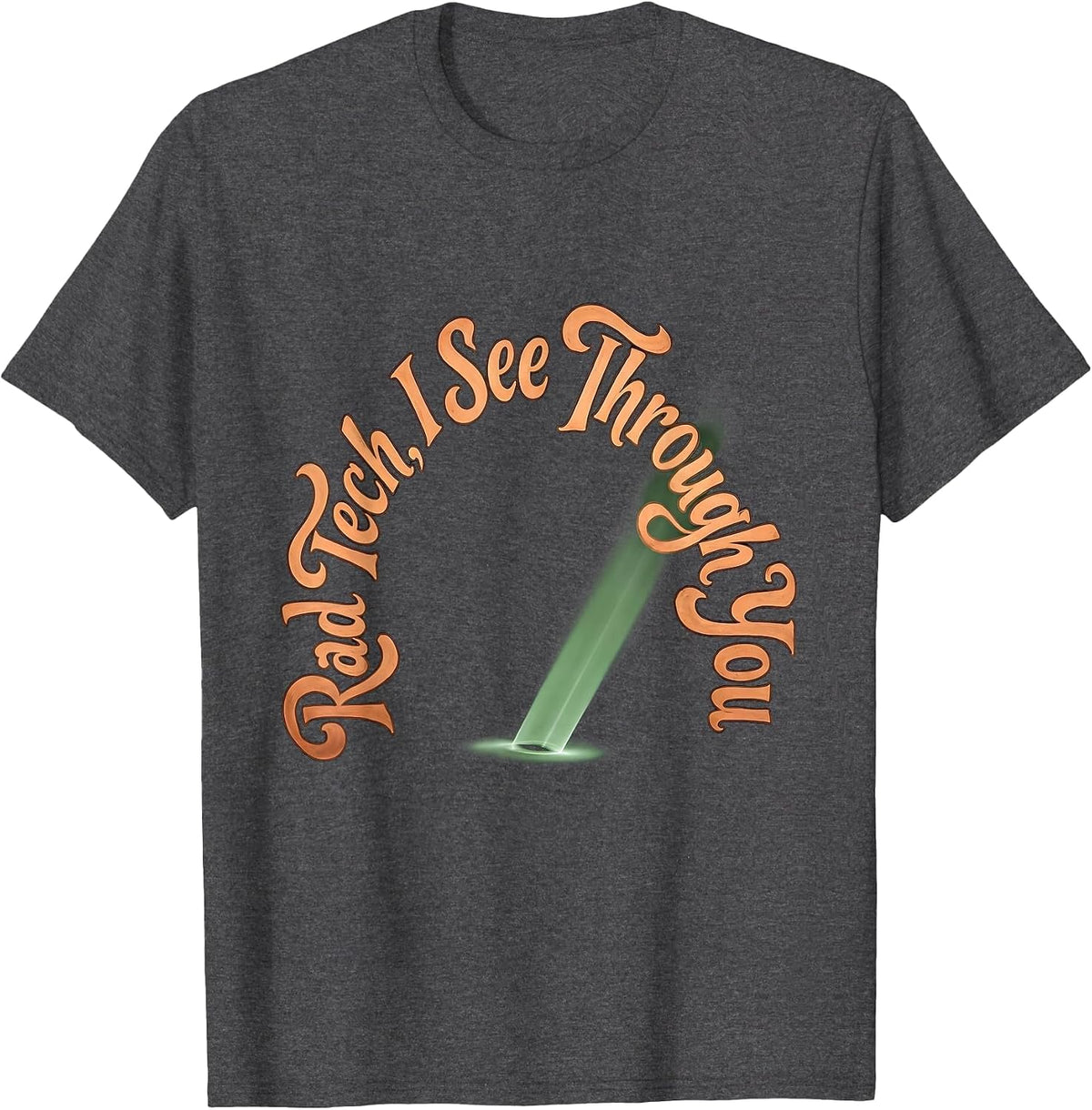 Rad Tech, I See Through You Boho Typography Radiology Tech T-Shirt - Dark Heather Grey