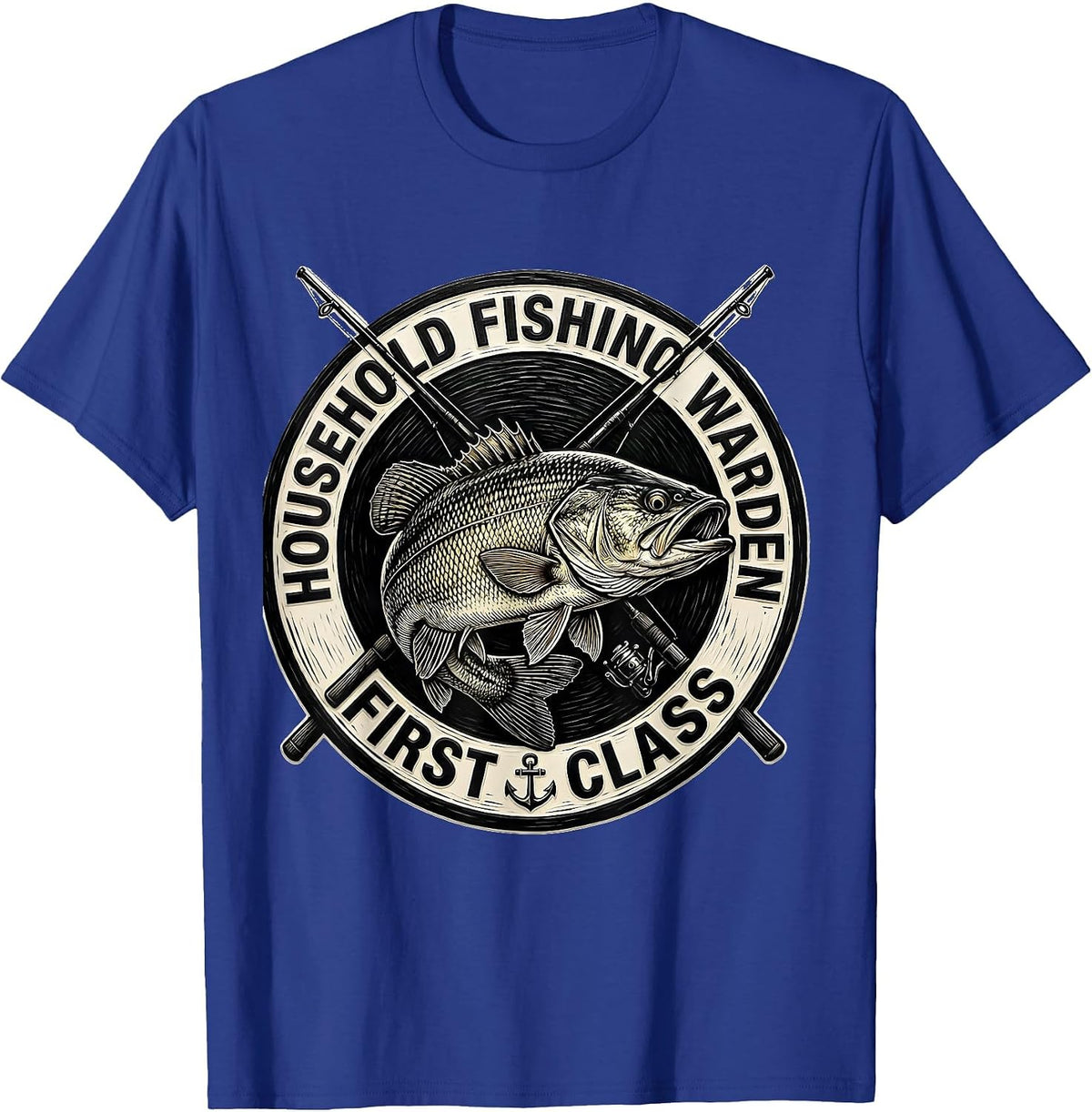 Men's Household Fishing Warden First Class Funny Fishing Humor T-Shirt - Royal Blue
