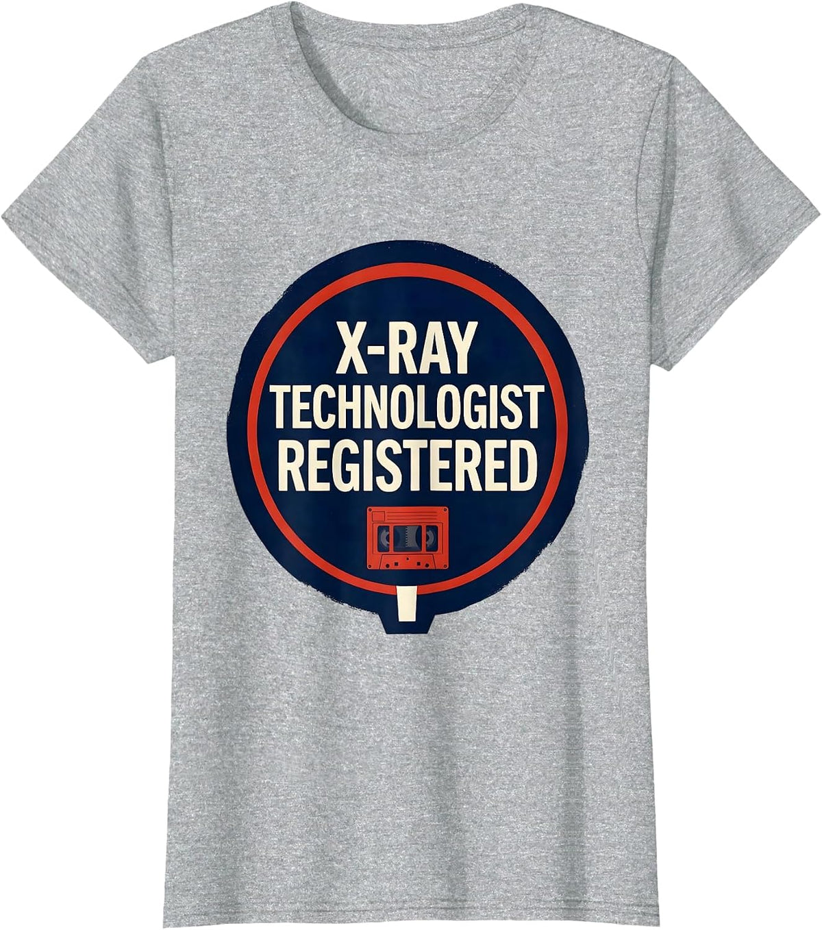 X-Ray Technologist, Registered Radiology Tech Pride T-Shirt - Heather Grey