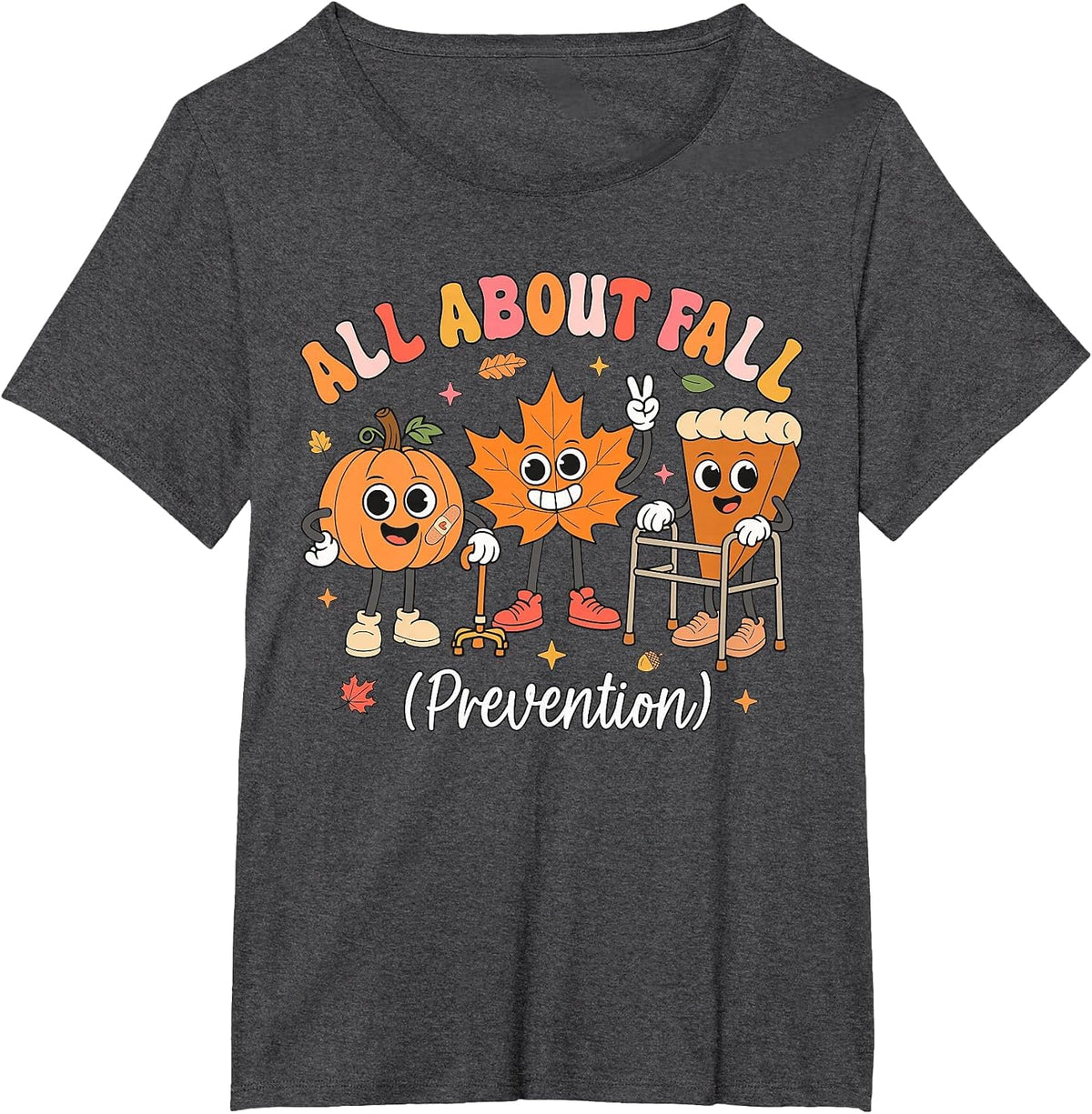 All About Fall Prevention Shirt Nurse Physical Therapy PT OT Tees T-Shirts Fall Autumn - Dark Heather Grey