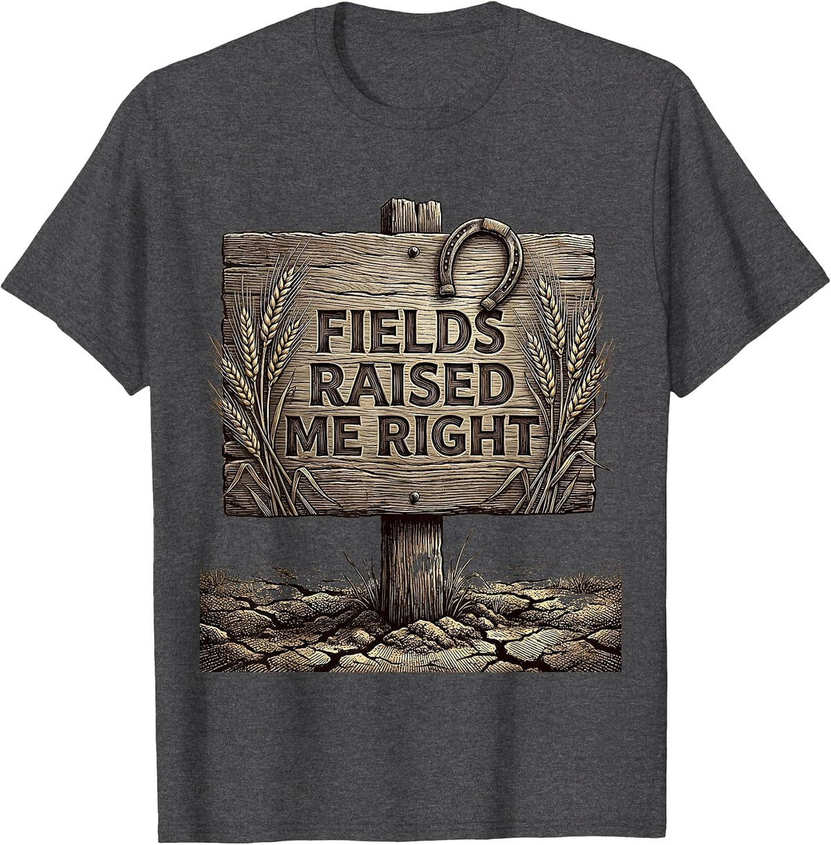Men's Fields Raised Me Right Country Roots Design T-Shirt - Dark Heather Grey