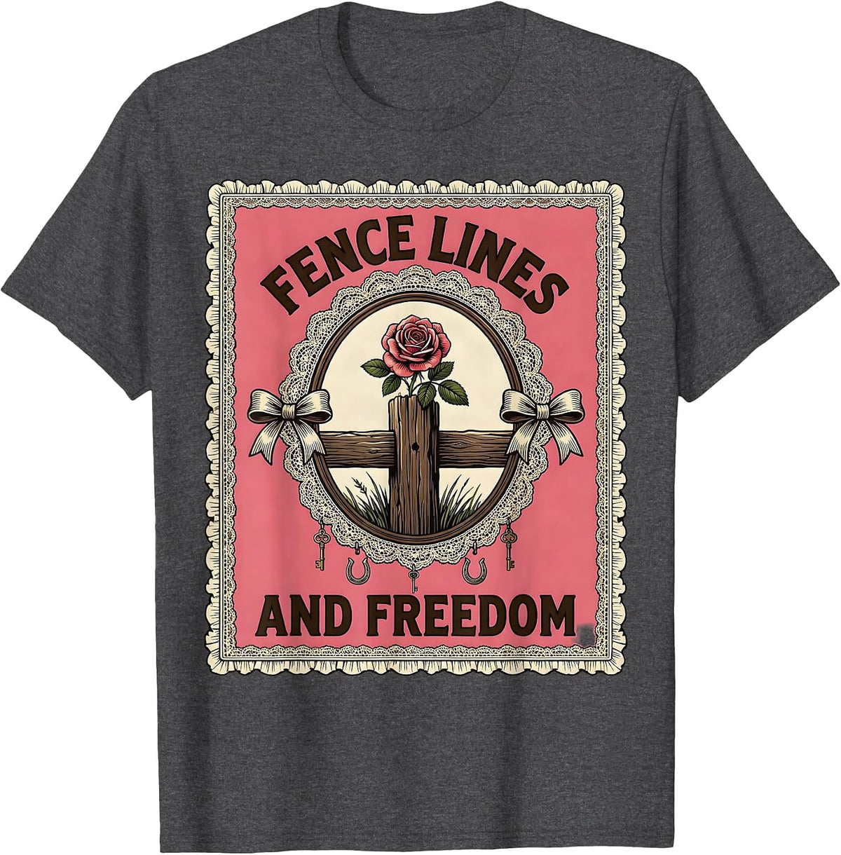 Fence Lines and Freedom Country Life Design T-Shirt - Dark Heather Grey