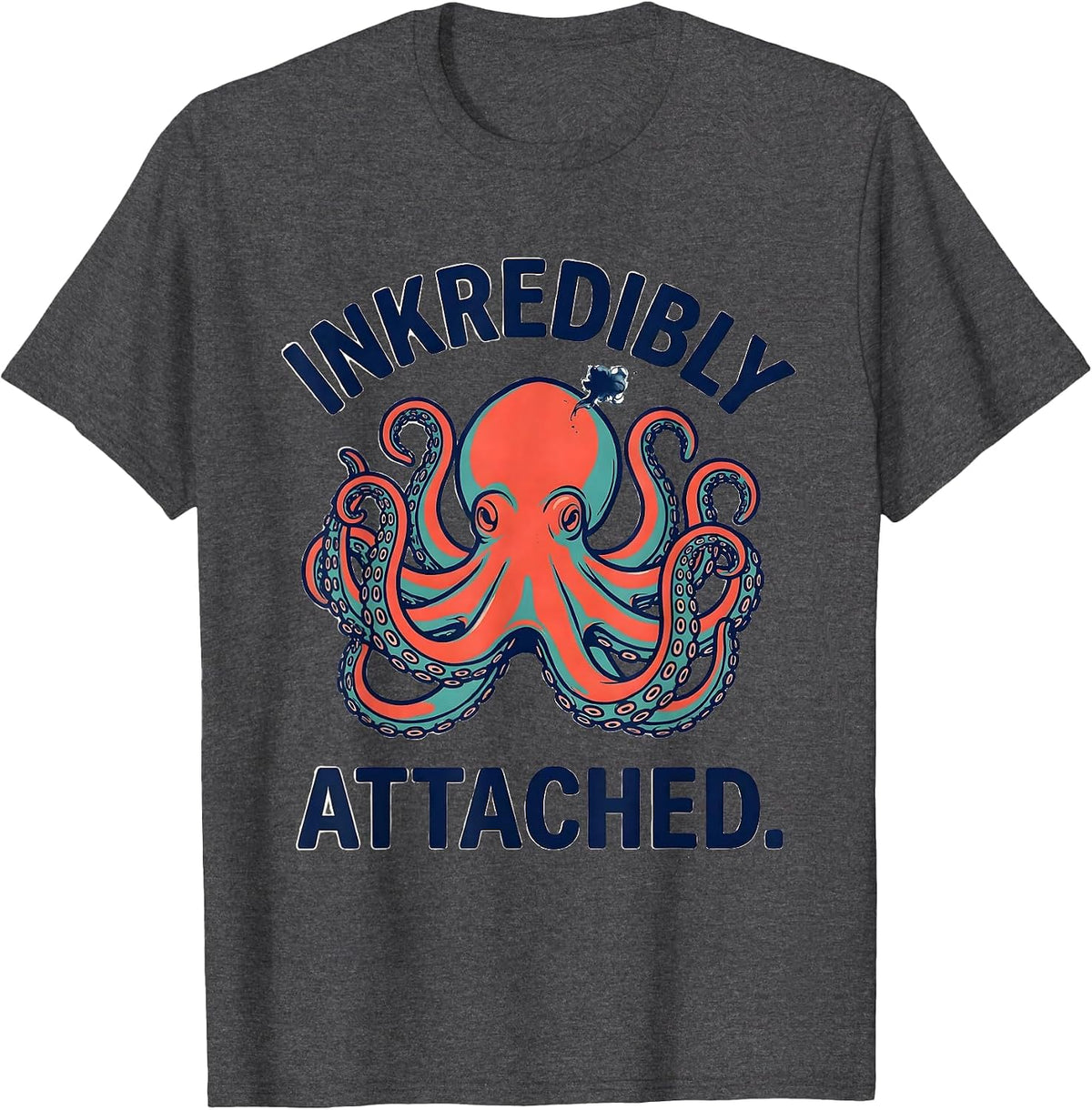 Inkredibly Attached Whimsical Vintage Octopus Ocean Wildlife T-Shirt - Dark Heather Grey