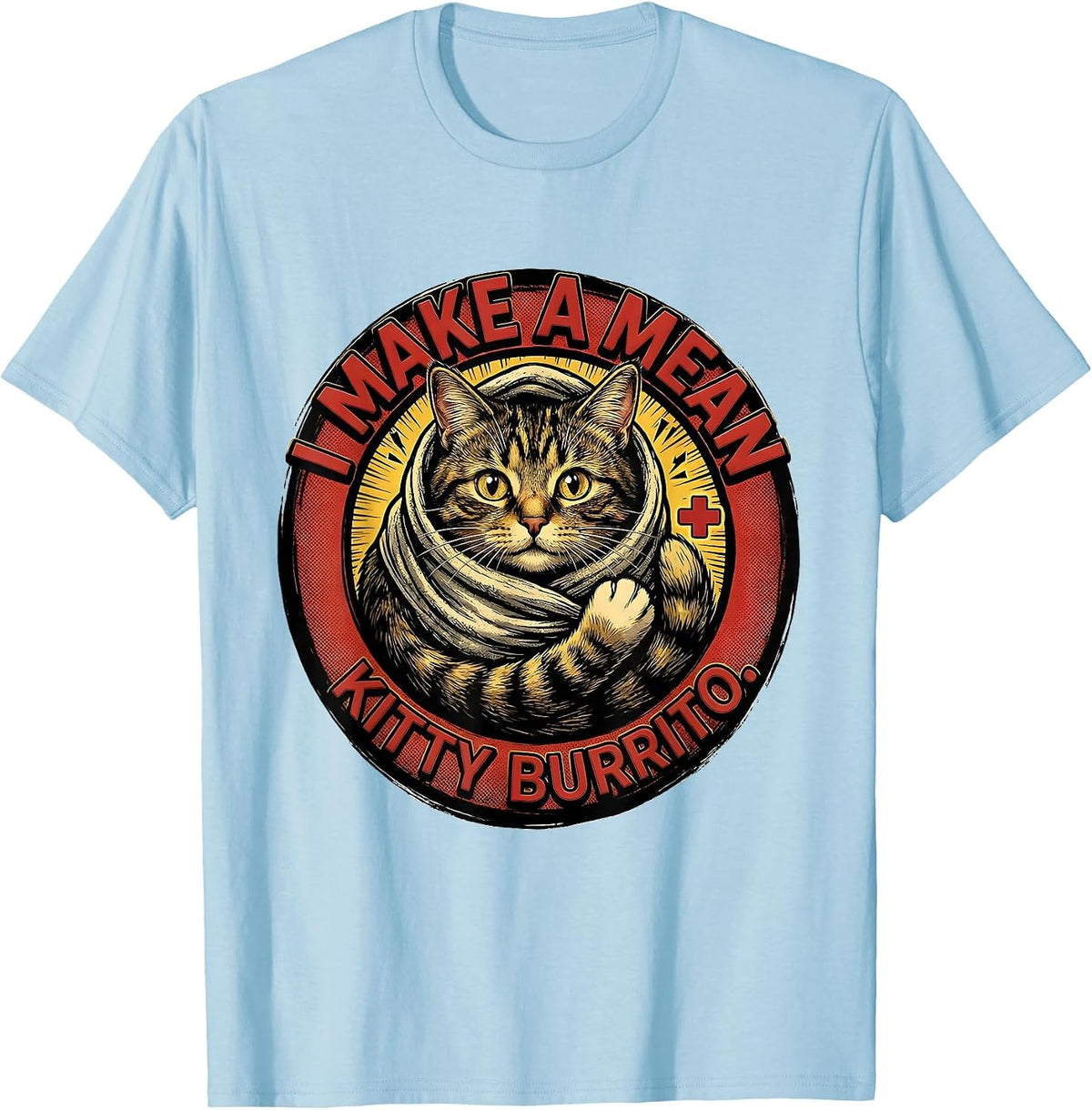 Men's I Make A Mean Kitty Burrito Funny Veterinarian Vet Tech Gift T-Shirt - Baby Blue