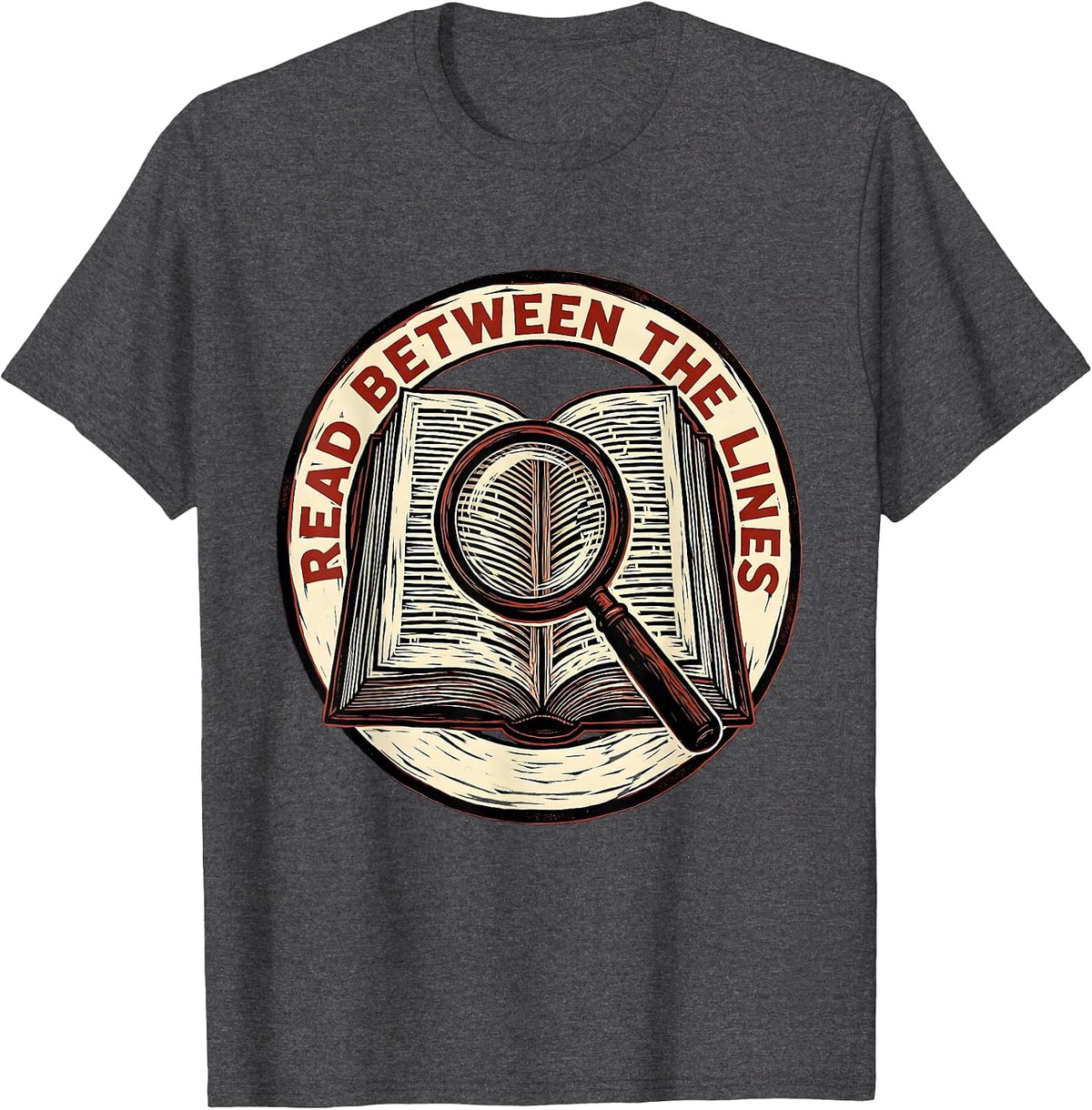 Read Between The Lines Dyslexia Awareness Design T-Shirt - Dark Heather Grey