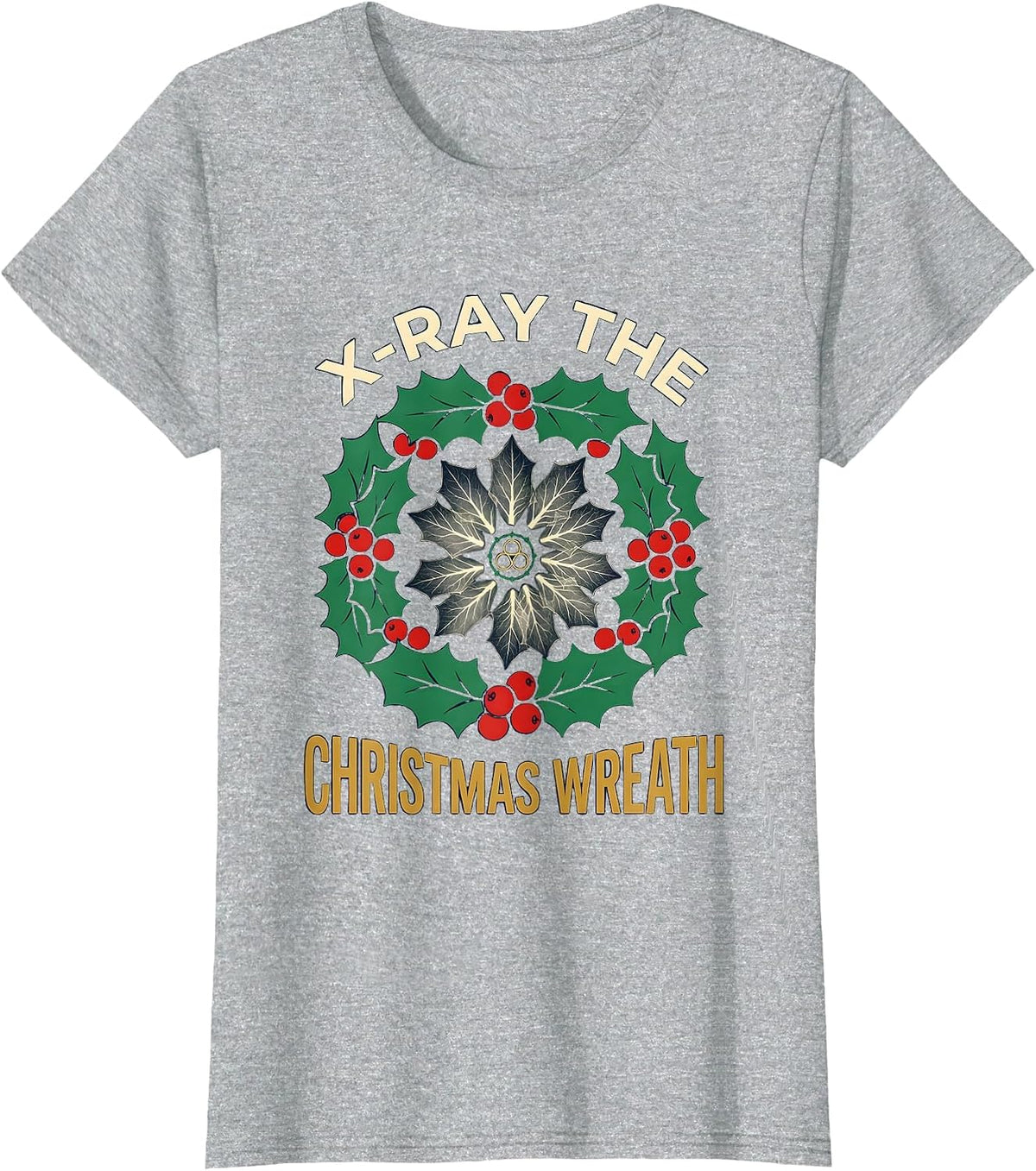 X-Ray The Christmas Wreath Radiology Tech Humor T-Shirt - Heather Grey