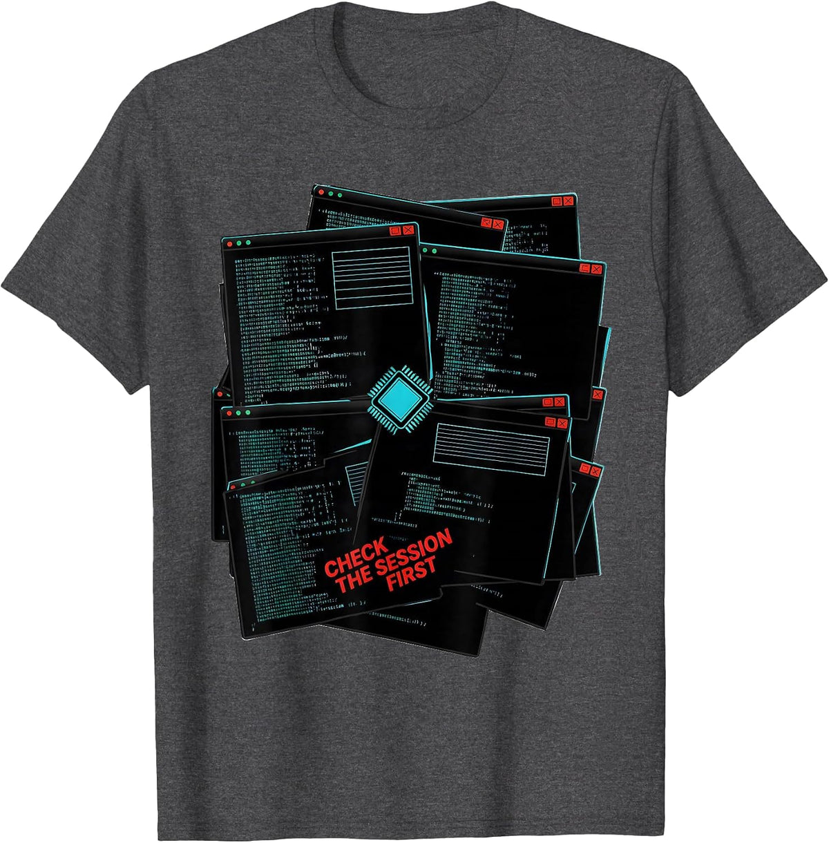 Men's Check The Session First Funny IT Support Programmer Tech T-Shirt - Dark Heather Grey