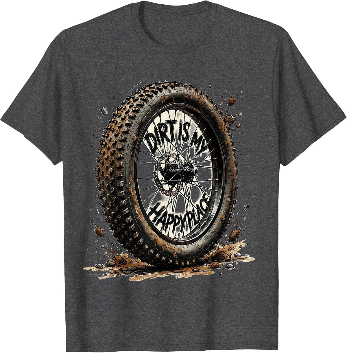 Dirt Is My Happy Place MTB Cycling Design T-Shirt - Dark Heather Grey