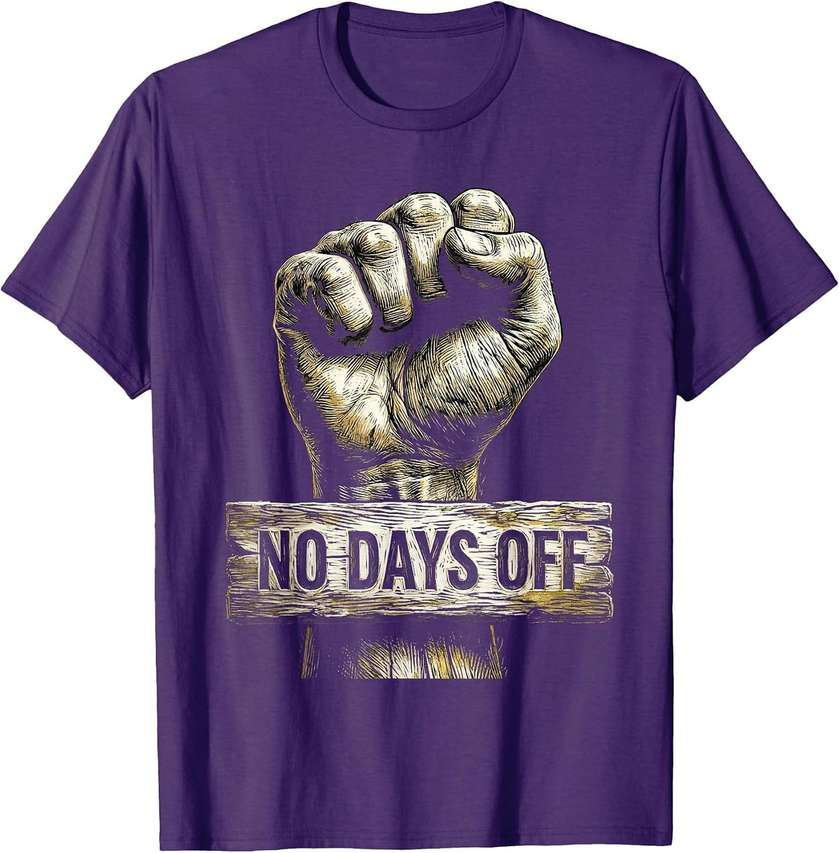 No Days Off Boss Hustle Graphic Design T-Shirt - Purple