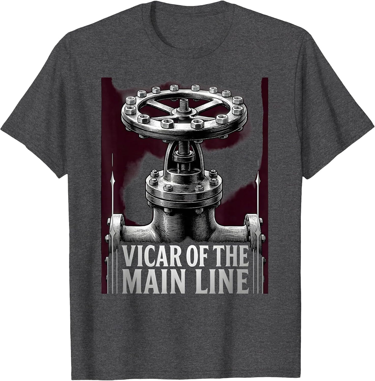 Men's Vicar Of The Main Line Gothic Funny Plumber Pipefitter Gift T-Shirt - Dark Heather Grey