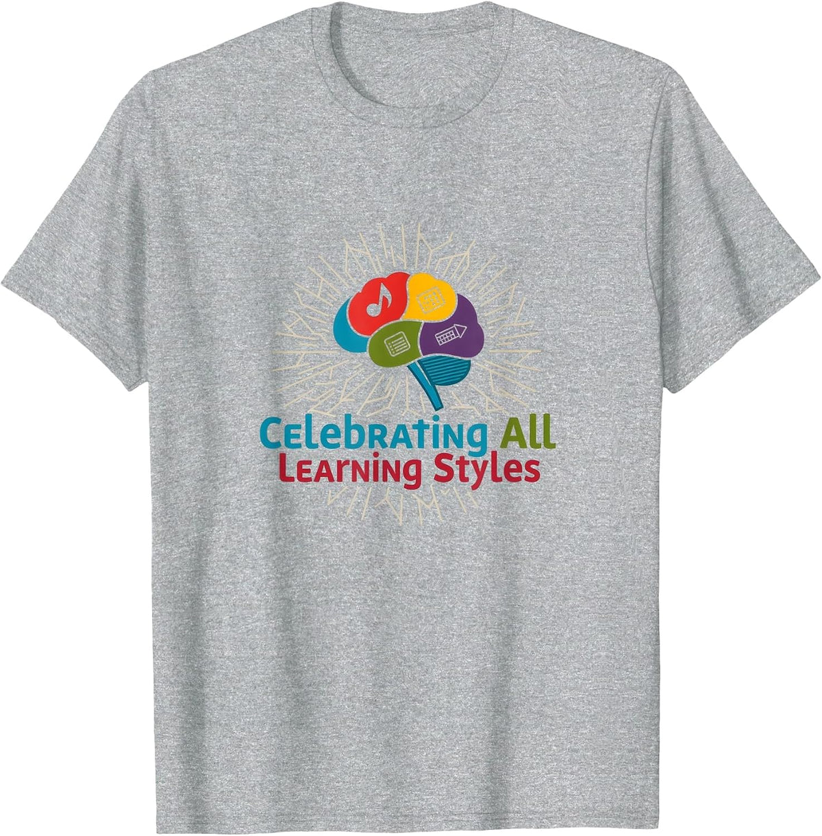 Celebrating All Learning Styles T-Shirt - Heather Grey