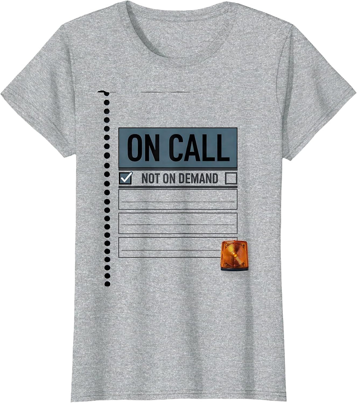 On Call Not On Demand Funny IT Support Programmer Tech Humor T-Shirt - Heather Grey