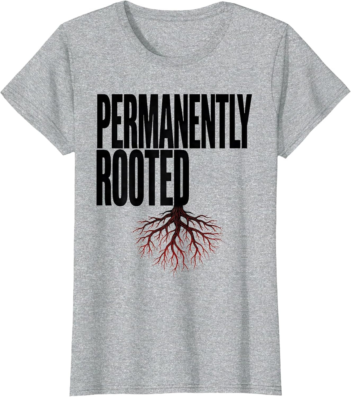 Permanently Rooted Funny Gardener Houseplant Lover Humor T-Shirt - Heather Grey