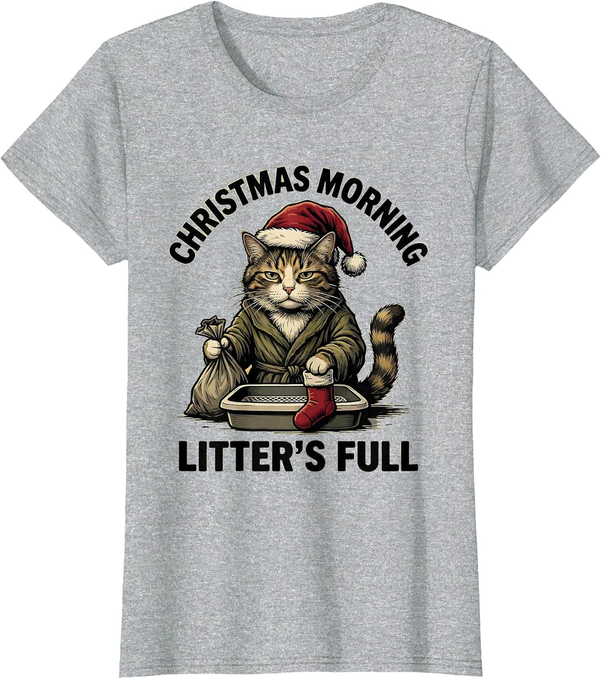 Women's Christmas Morning, Litter's Full Funny Cat Lover Ugly T-Shirt - Heather Grey