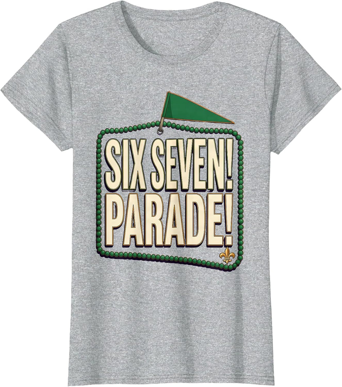 Six Seven! Parade! Mardi Gras Carnival Meme Kids Humor T-Shirt - Heather Grey
