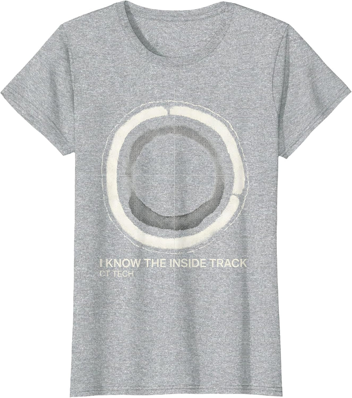Women's I Know The Inside Track CT Tech Radiology Technologist Gift T-Shirt - Heather Grey