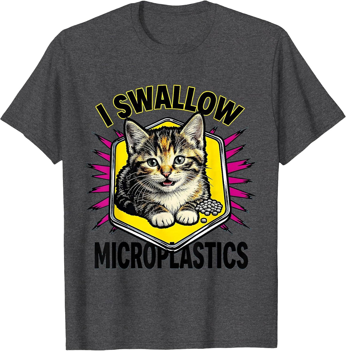 I Swallow Microplastics Pop Art Cat Meme Humor T-Shirt - Dark Heather Grey