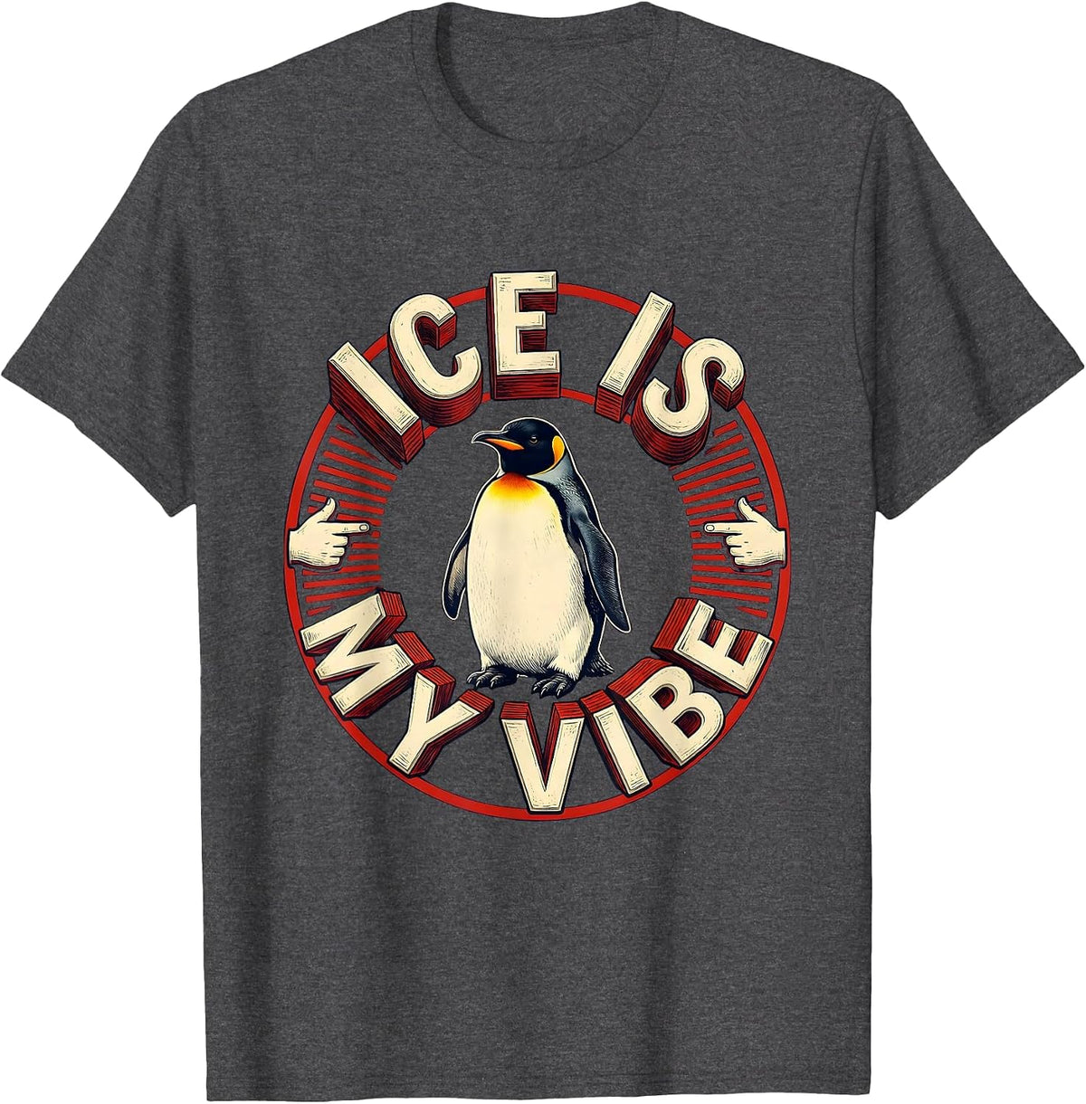 Men's Ice Is My Vibe Cool Penguin Design T-Shirt - Dark Heather Grey