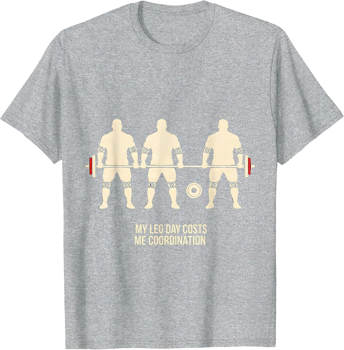 Men's My Leg Day Costs Me Coordination Funny Gym Workout T-Shirt - Heather Grey