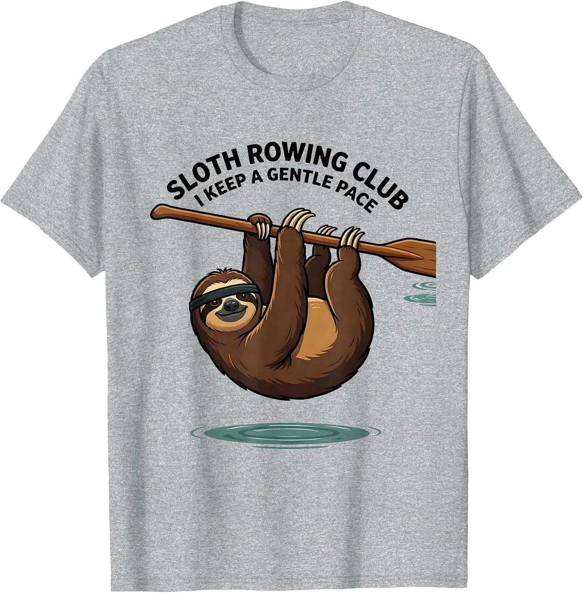 Men's Sloth Rowing Club I Keep a Gentle Pace Funny Sloth Lover T-Shirt - Heather Grey