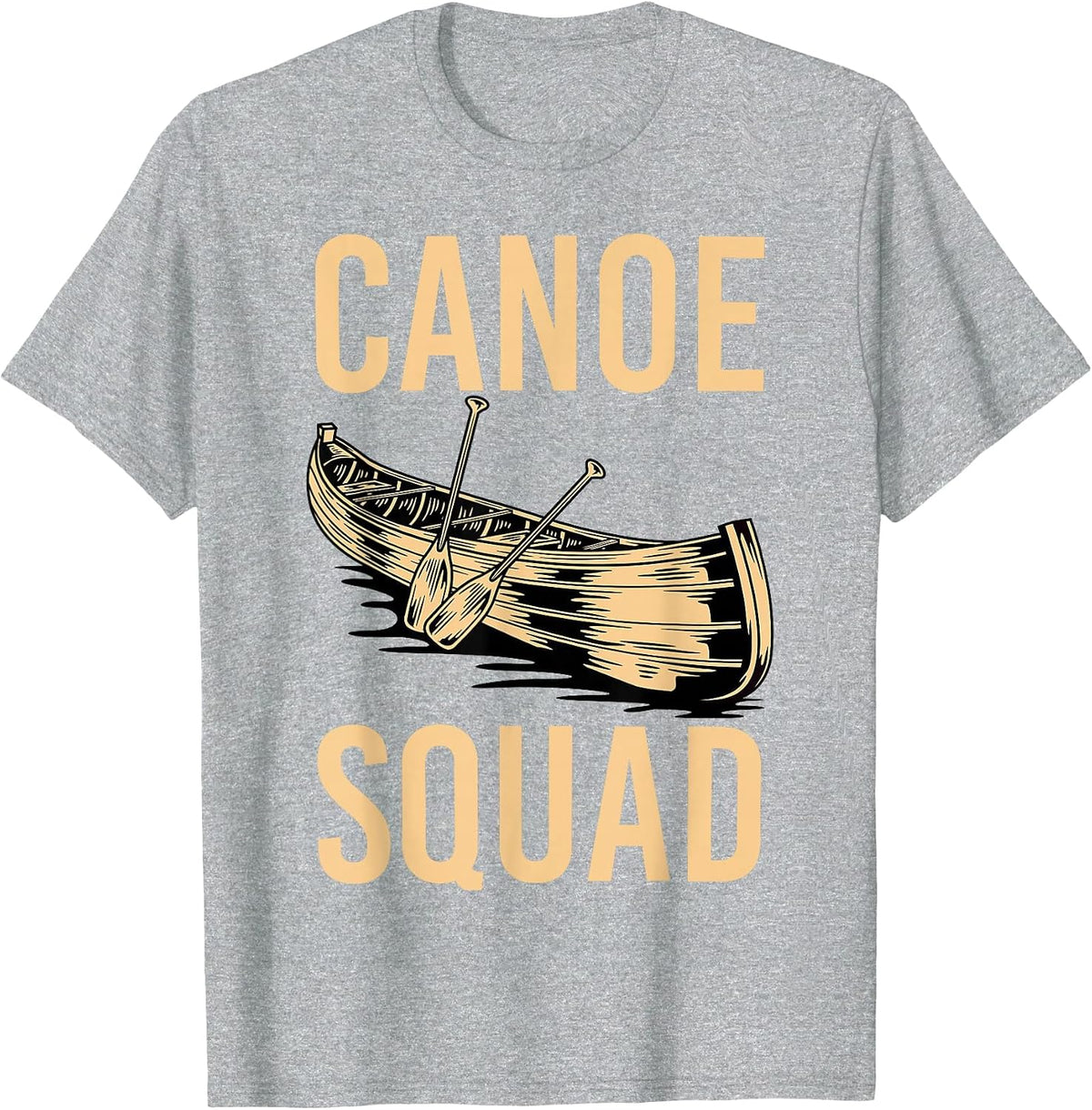 Canoe Squad Paddling Funny Kayaking Canoeing Lovers Canoe T-Shirt - Heather Grey