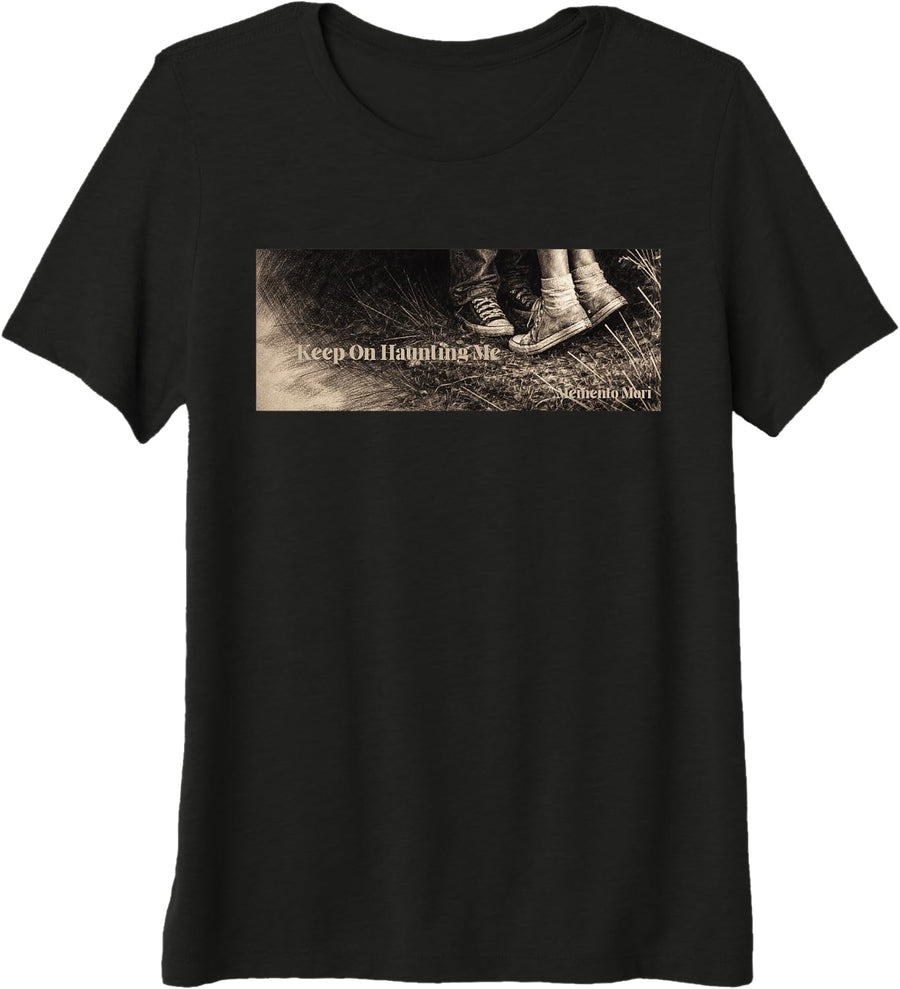 Keep On Haunting Me Dark Love Premium Tri-Blend T-Shirt - Black