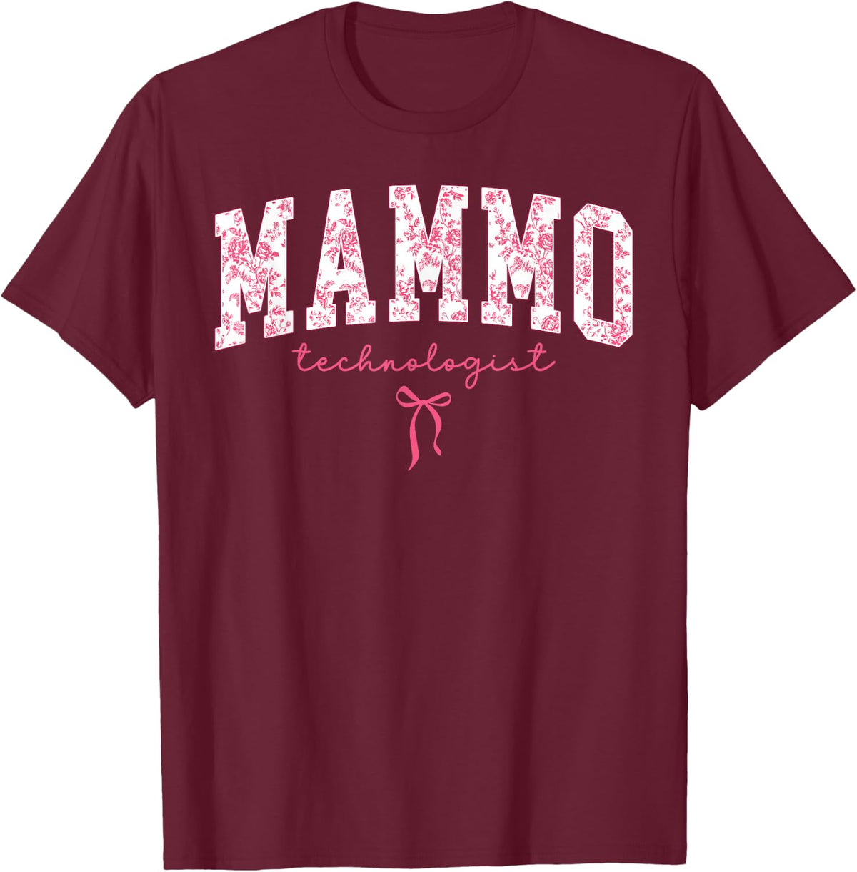 Floral Mammo Technologist Coquette Bow Tee Mammography Tech T-Shirt - Burgundy