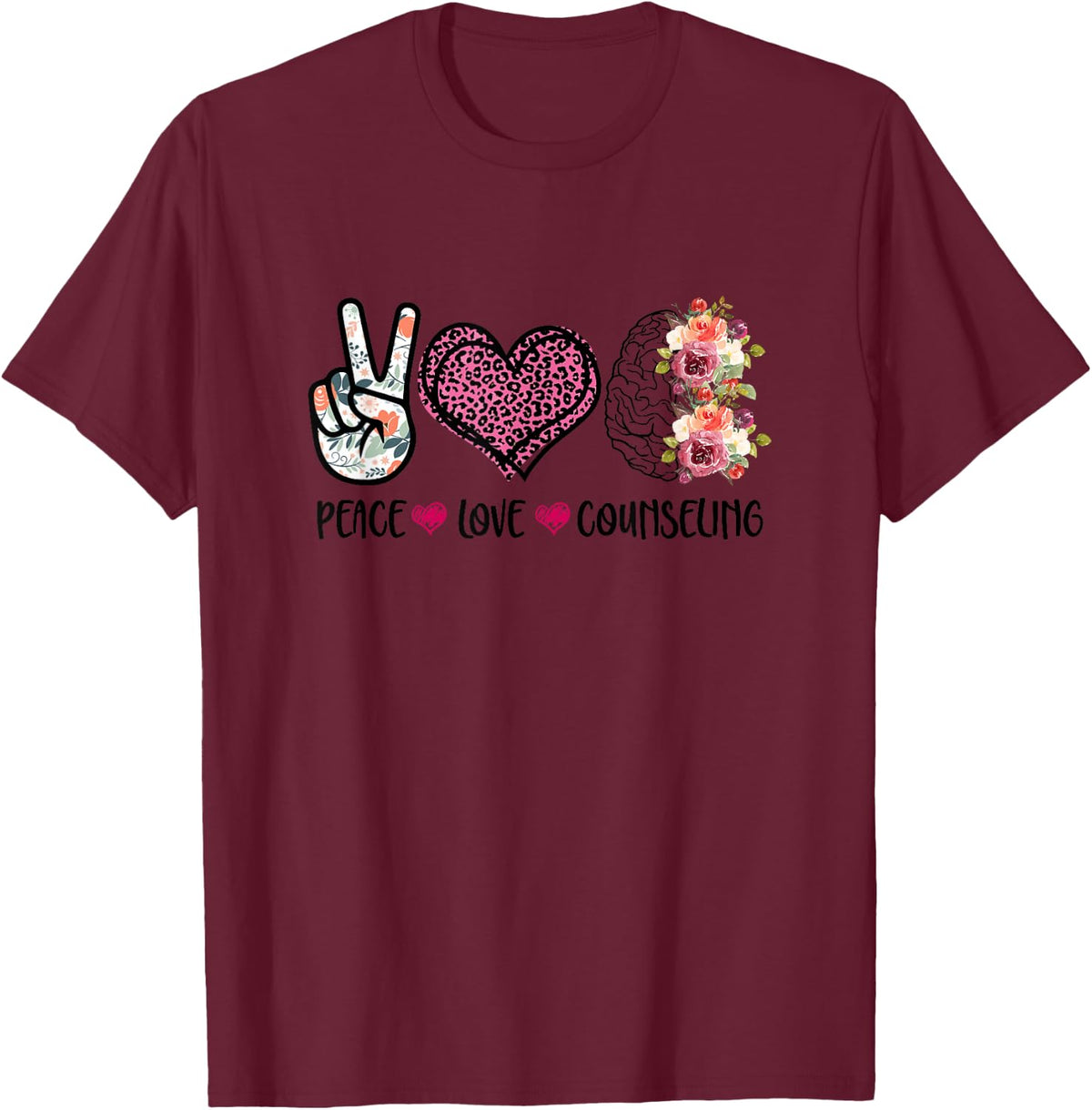 Peace Love Counseling Proud School Counselor Therapist Psych T-Shirt - Burgundy