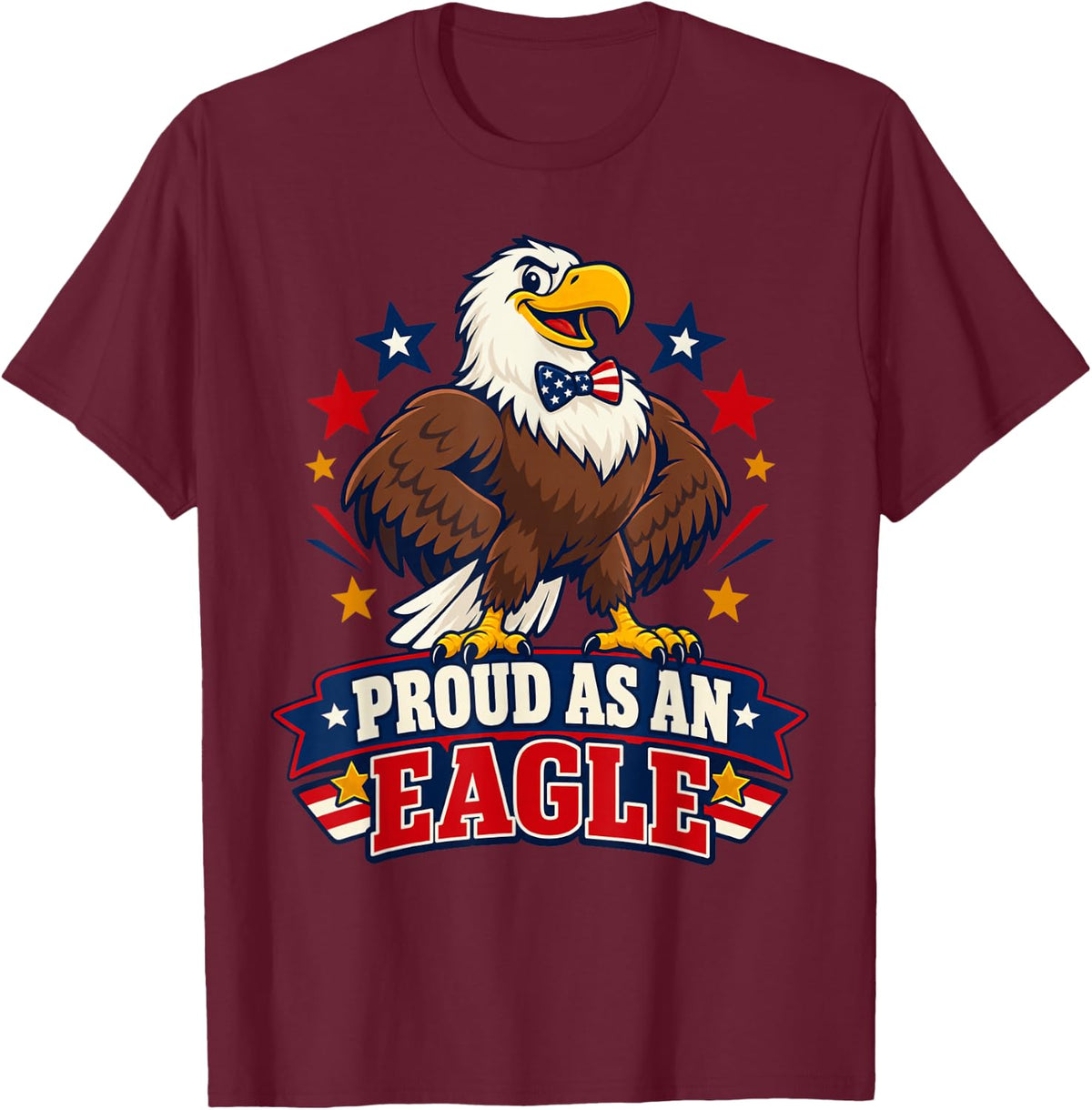 USA Cartoon Patriotic Eagle Proud as an Eagle T-Shirt - Burgundy