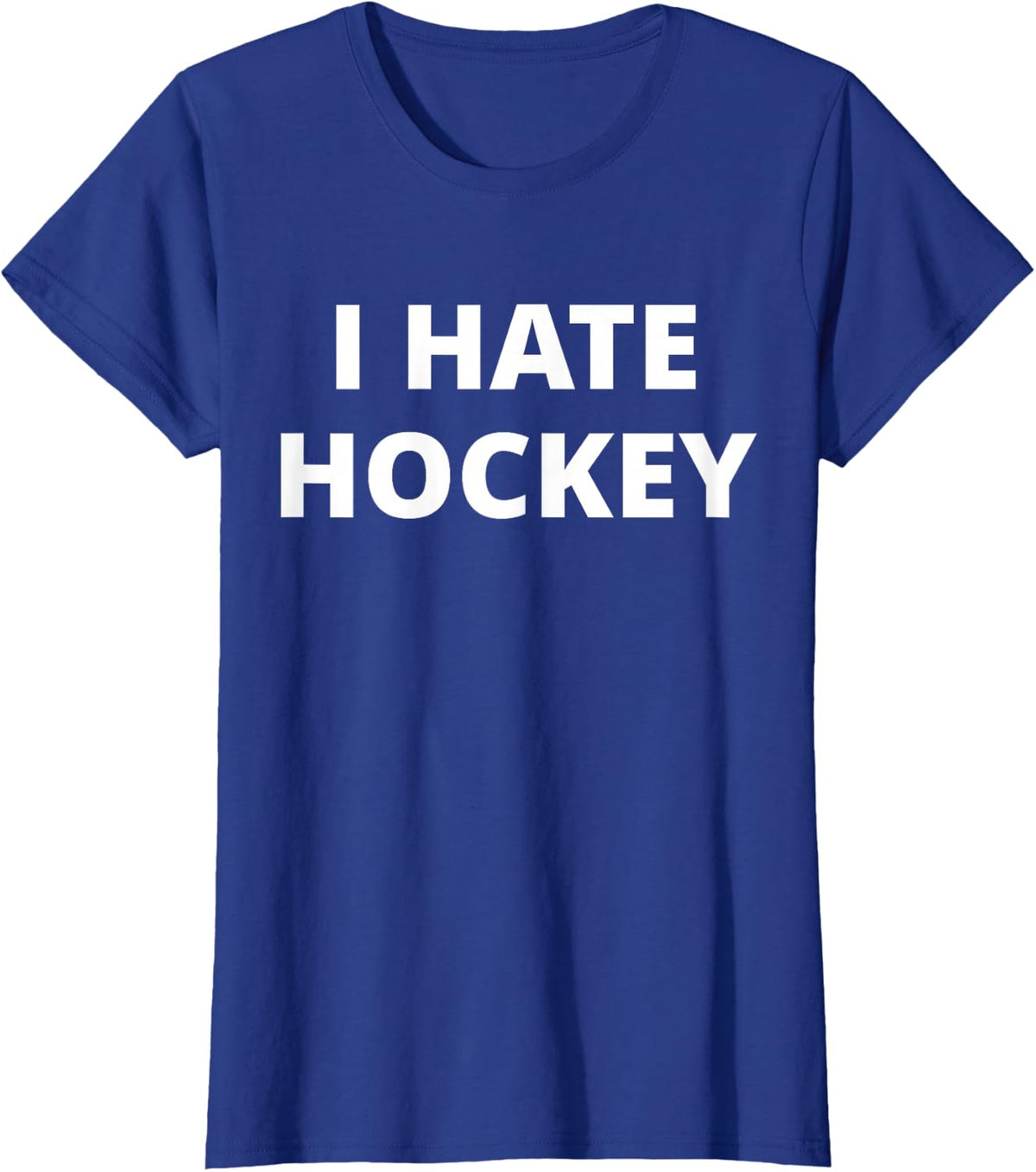 I Hate Ice Hockey T-Shirt - Royal Blue