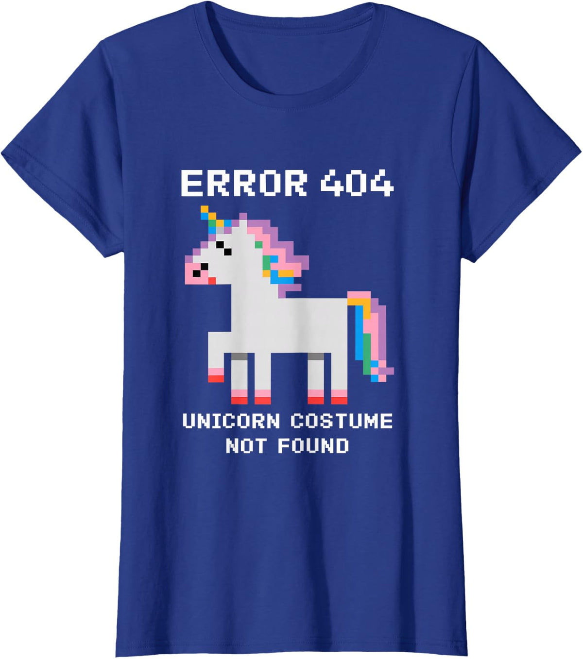Error Message Unicorn Costume Not Programmer Found T-Shirt - Royal Blue