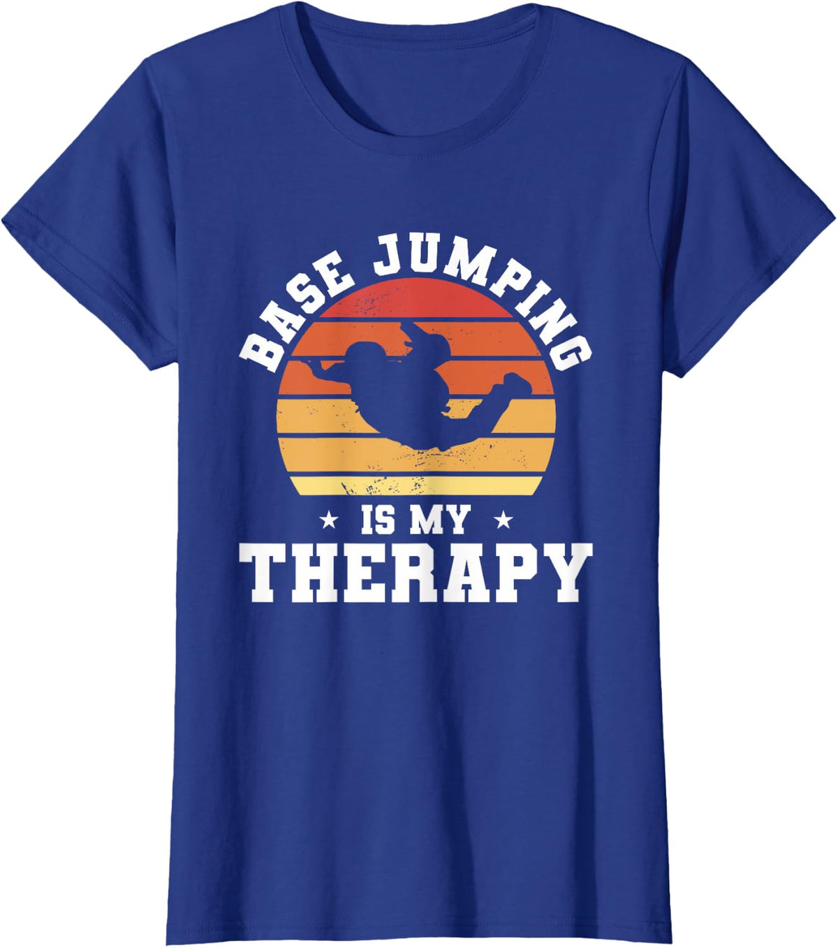 Base Jumping Is My Therapy Parachute Jumper T-Shirt - Royal Blue