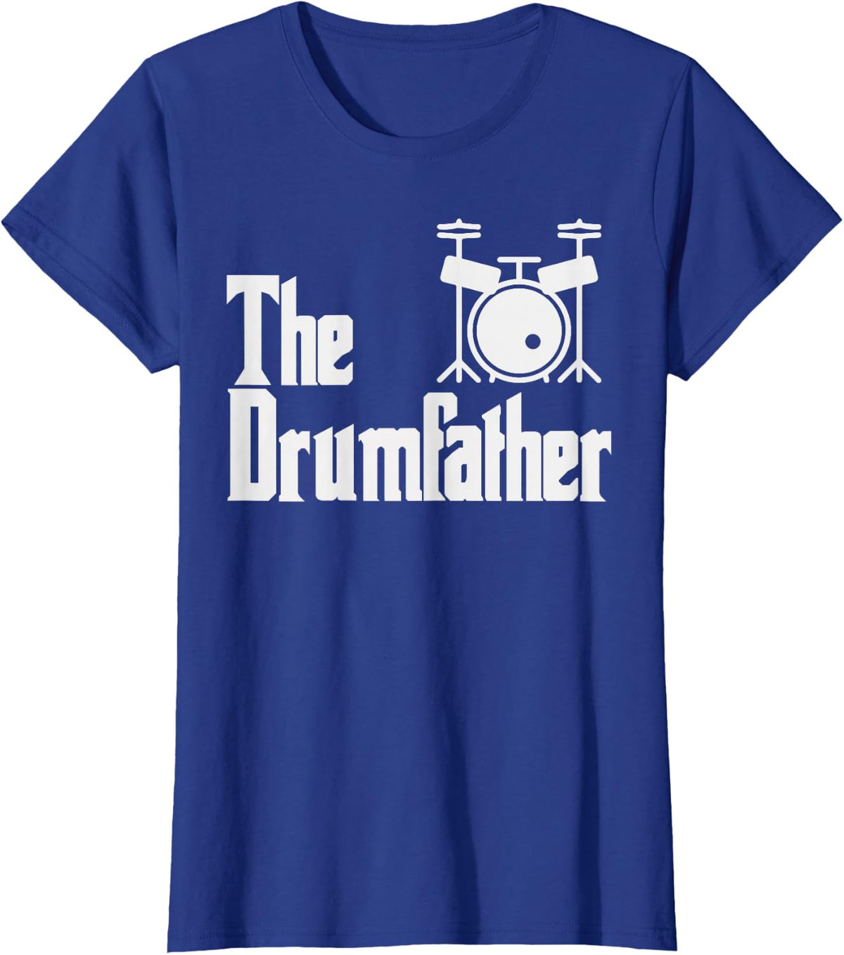 Funny Fathers Day The Drum-Father Drummer Musician Dad Gift T-Shirt - Royal Blue